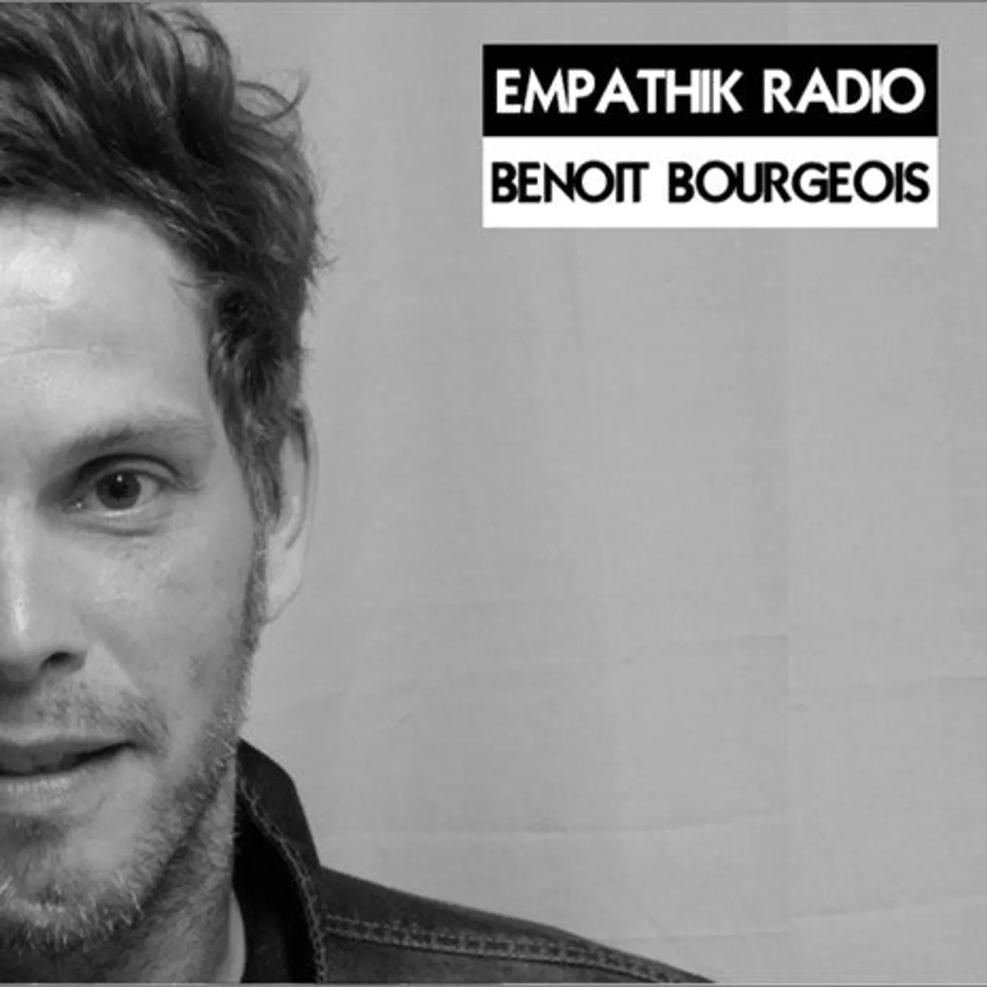 EMPATHIK RADIO - BENOIT BOURGEOIS (CD)