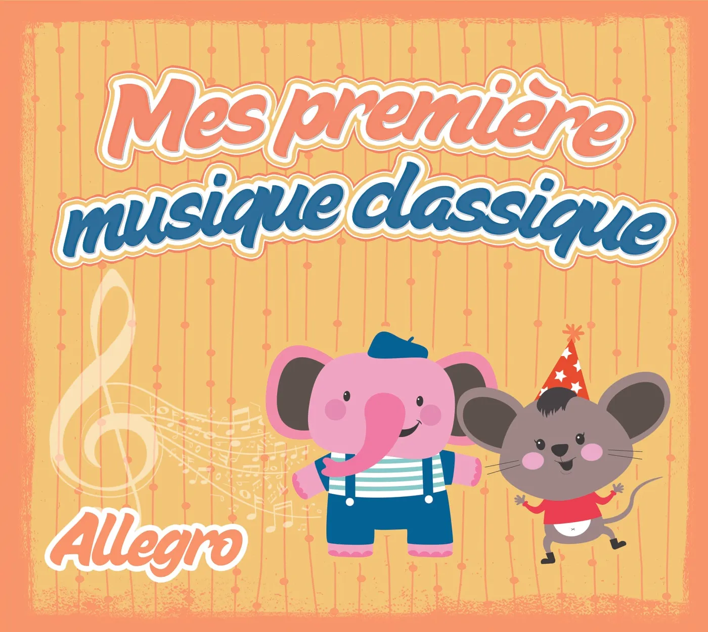 Mes Premières Musiques Classiques
