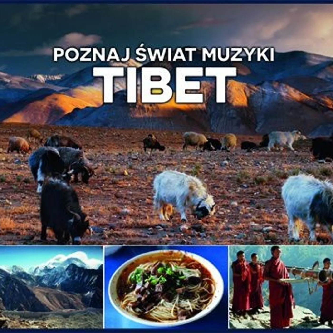 TIBET - DISCOVER THE WORLD OF MUSIC (CD)