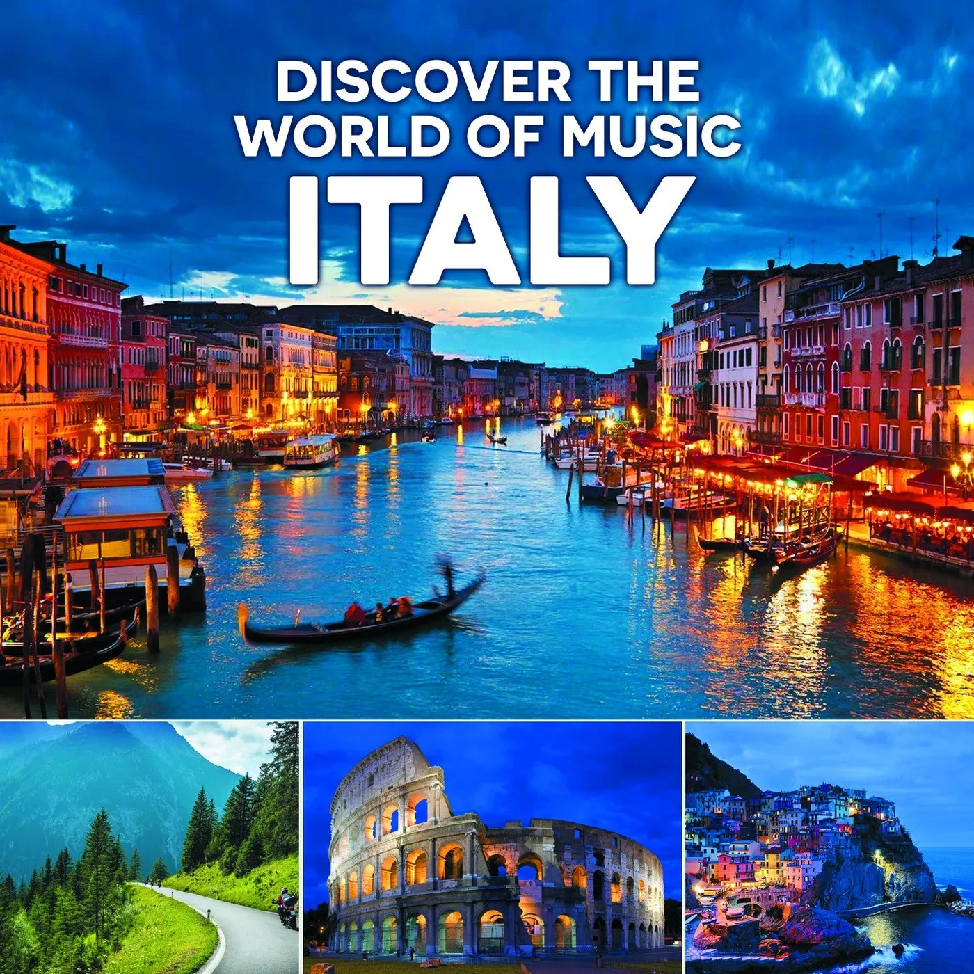 ITALY - DISCOVER THE WORLD OF MUSIC (CD)