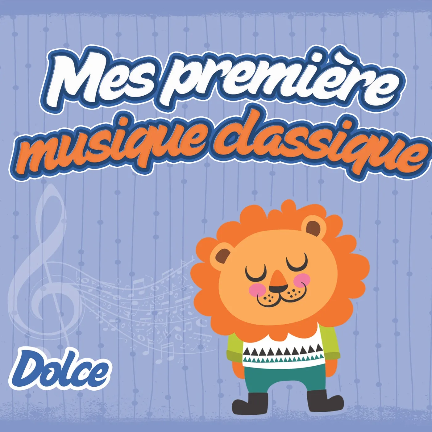 MES PREMIÈRES MUSIQUES CLASSIQUES-DOLCE - COMPILATION (CD)