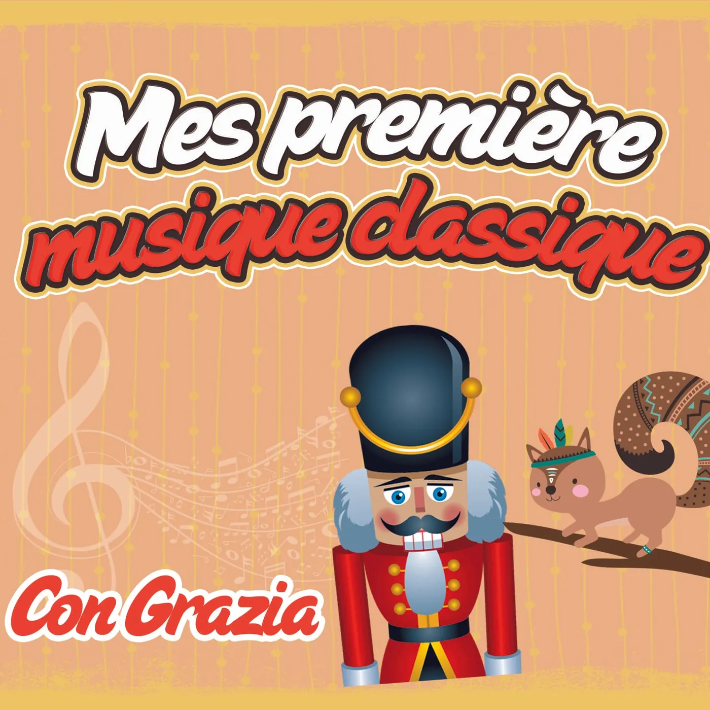 MES PREMIÈRES MUSIQUES CLASSIQUES-CON GRAZIA - COMPILATION (CD)