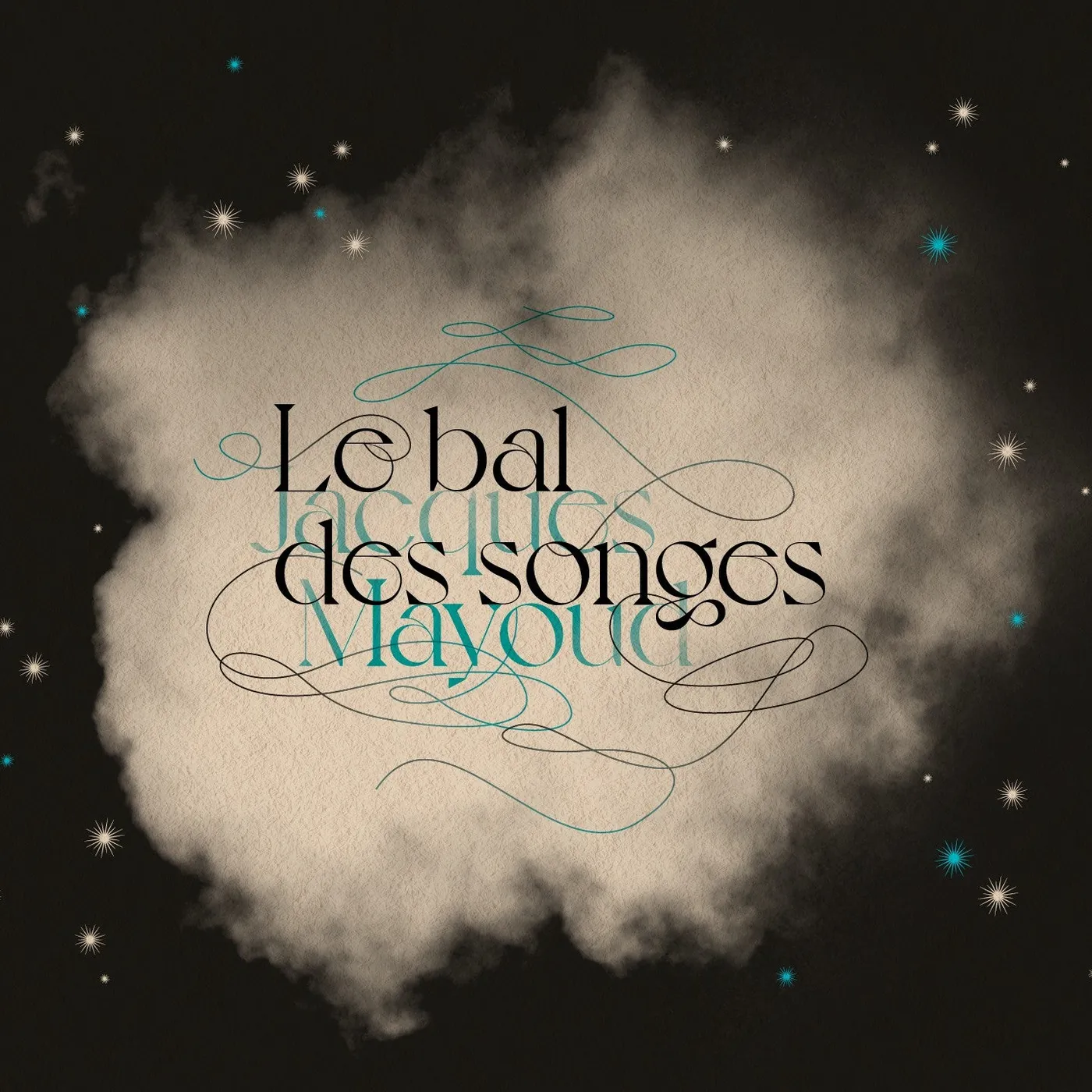 LE BAL DES SONGES - JACQUES MAYOUD (CD)