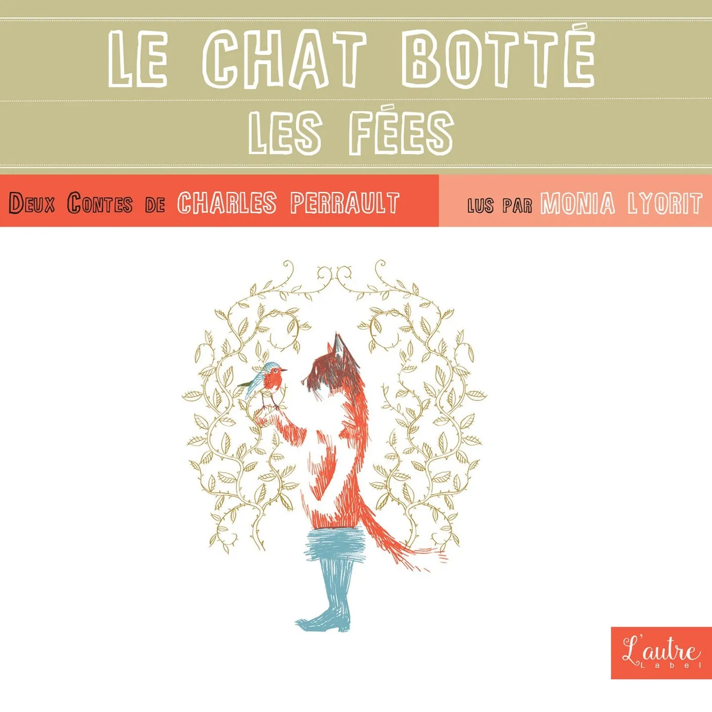 LE CHAT BOTTÉ - MONIA LYORIT (CD)