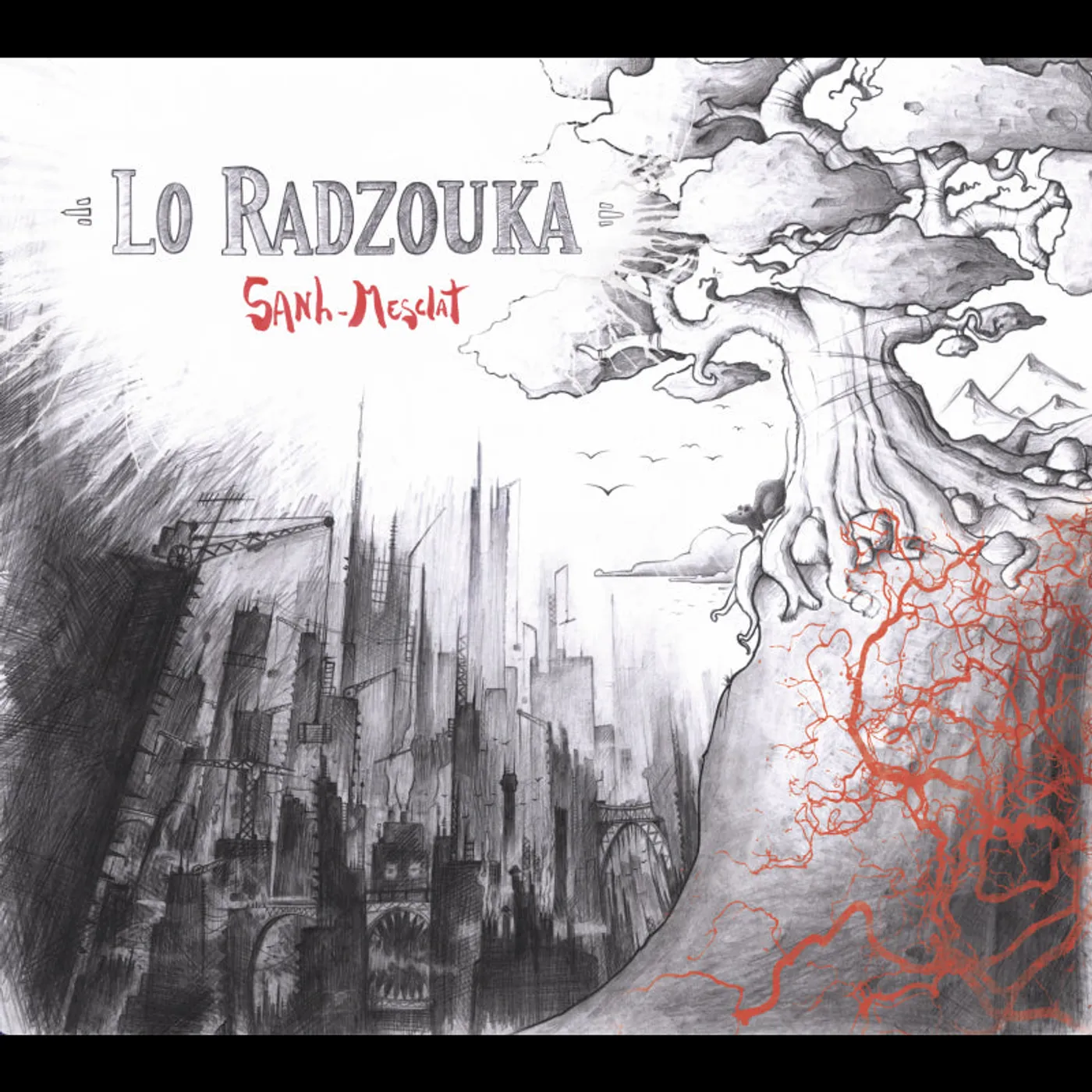SANH-MESCLAT - LO RADZOUKA (CD)