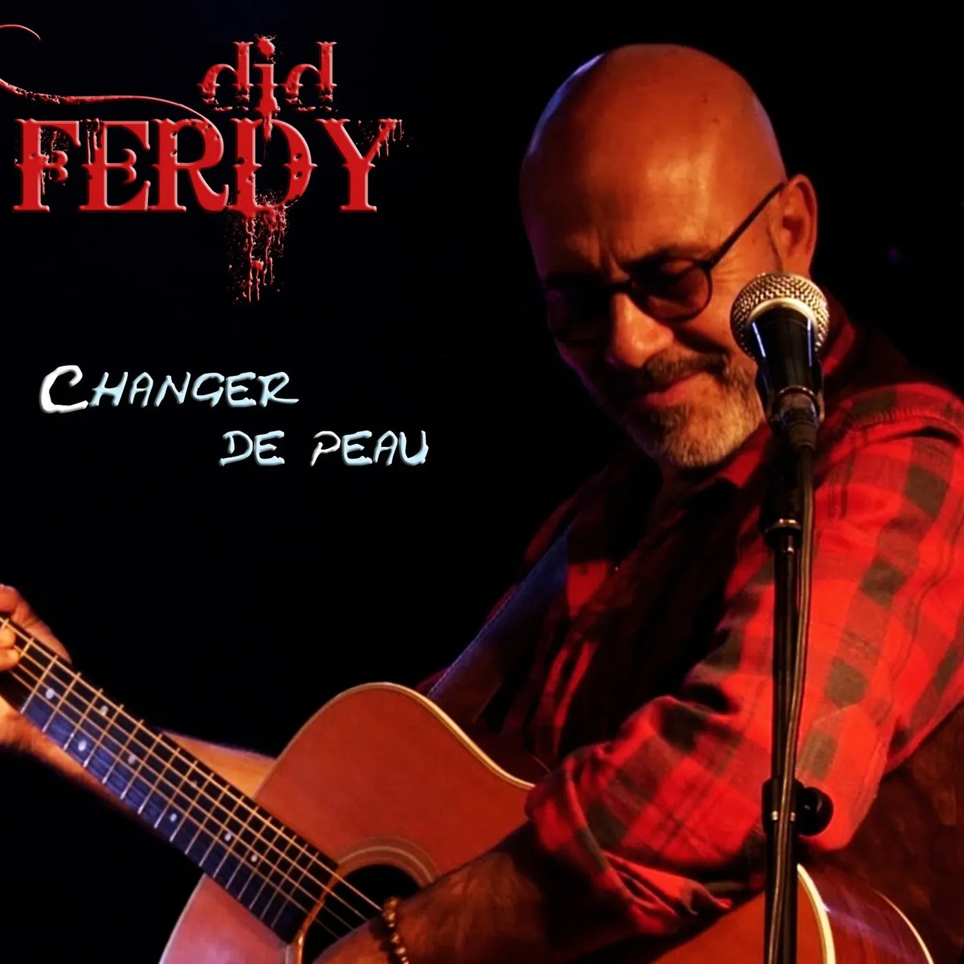 Ferdy Did Changer De Peau (CD)