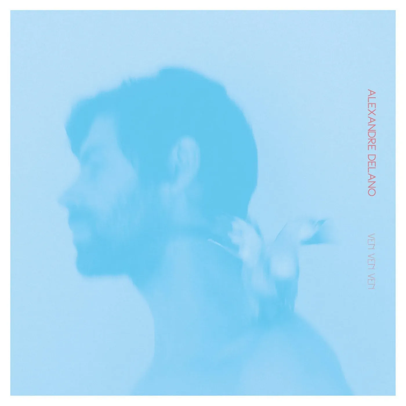 VEN VEN VEN - ALEXANDRE DELANO (CD)