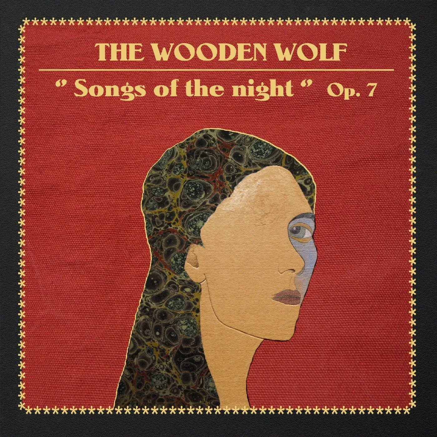 The Wooden Wolf SONGS OF THE NIGHT - OP. 7 - WOODEN WOLF (33T)