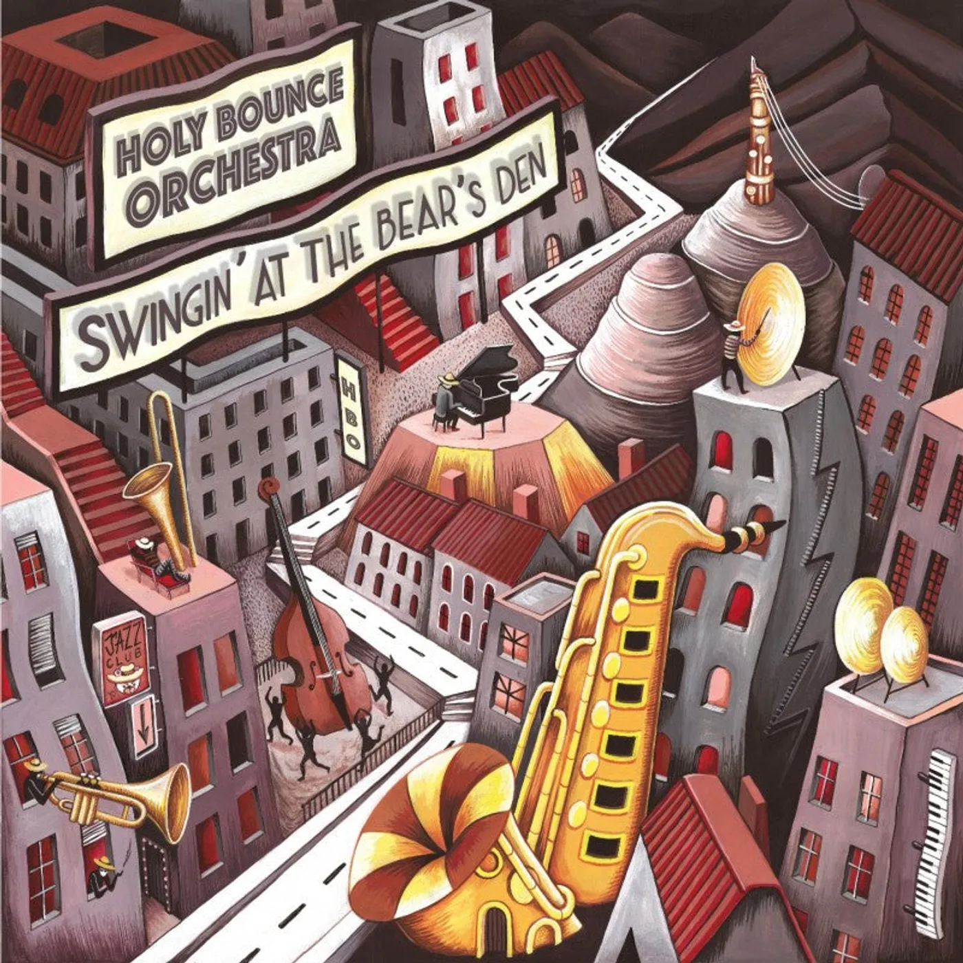 SWINGIN' AT THE BEAR'S DEN - HOLY BOUNCE ORCHESTRA (33T)