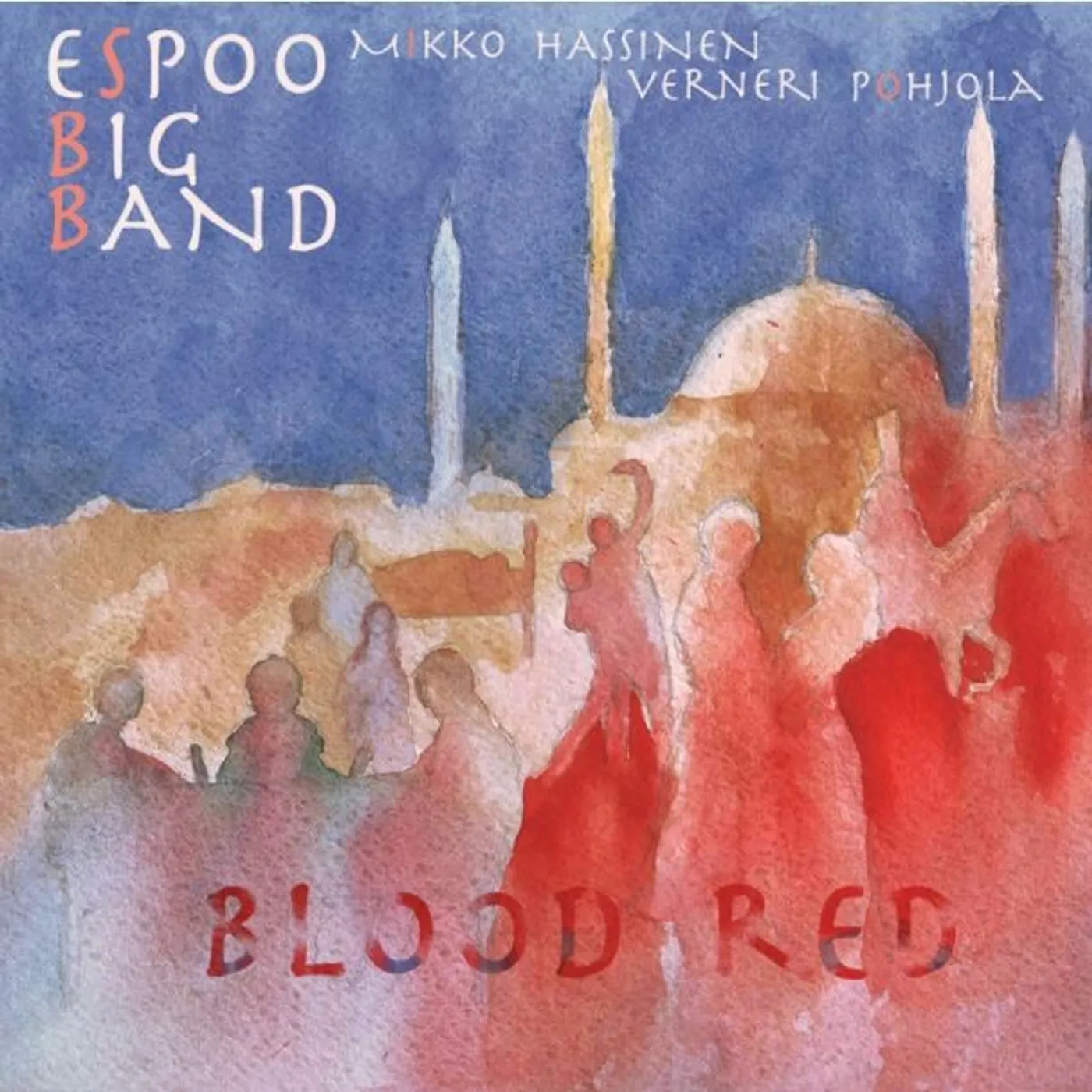 BLOOD RED - ESPOO BIG BAND (CD)