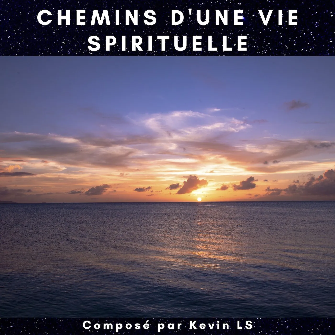 CHEMINS D'UNE VIE SPIRITUELLE - KEVIN LS (CD)