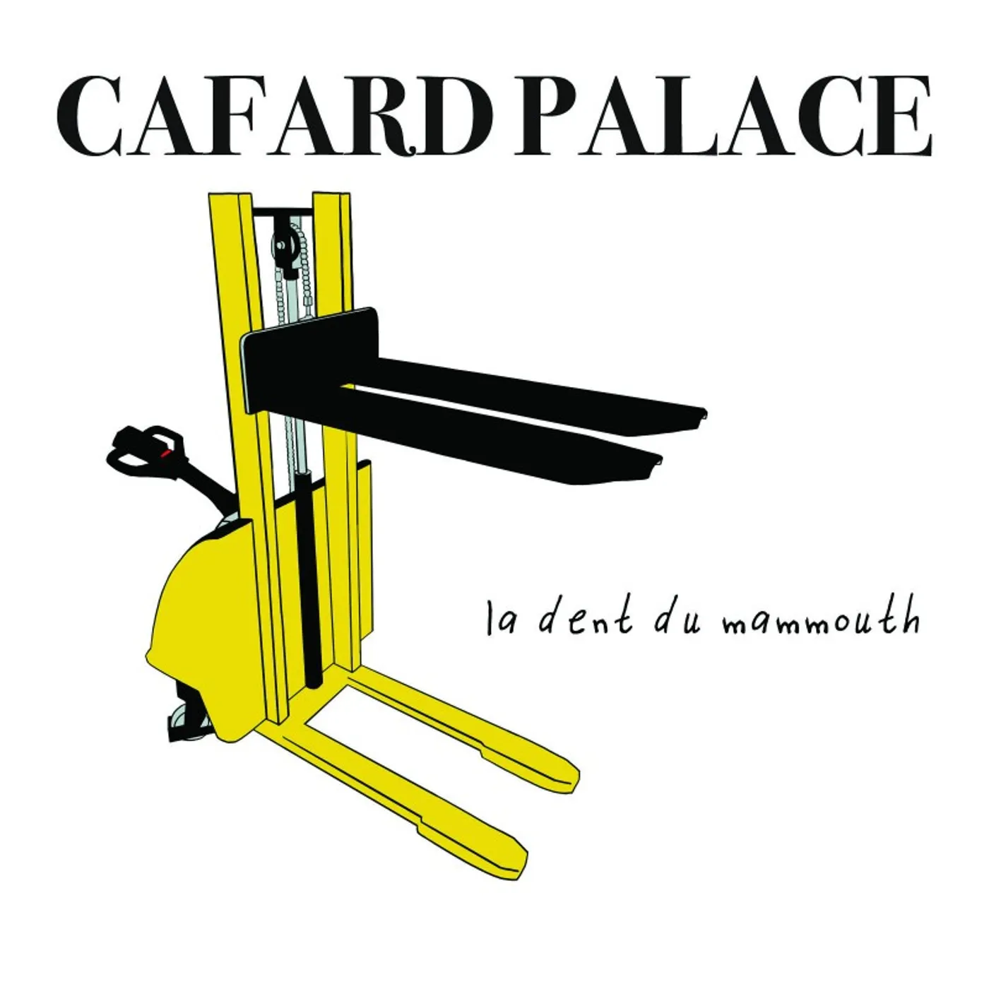 La Dent Du Mammouth - Cafard Palace (Cd)