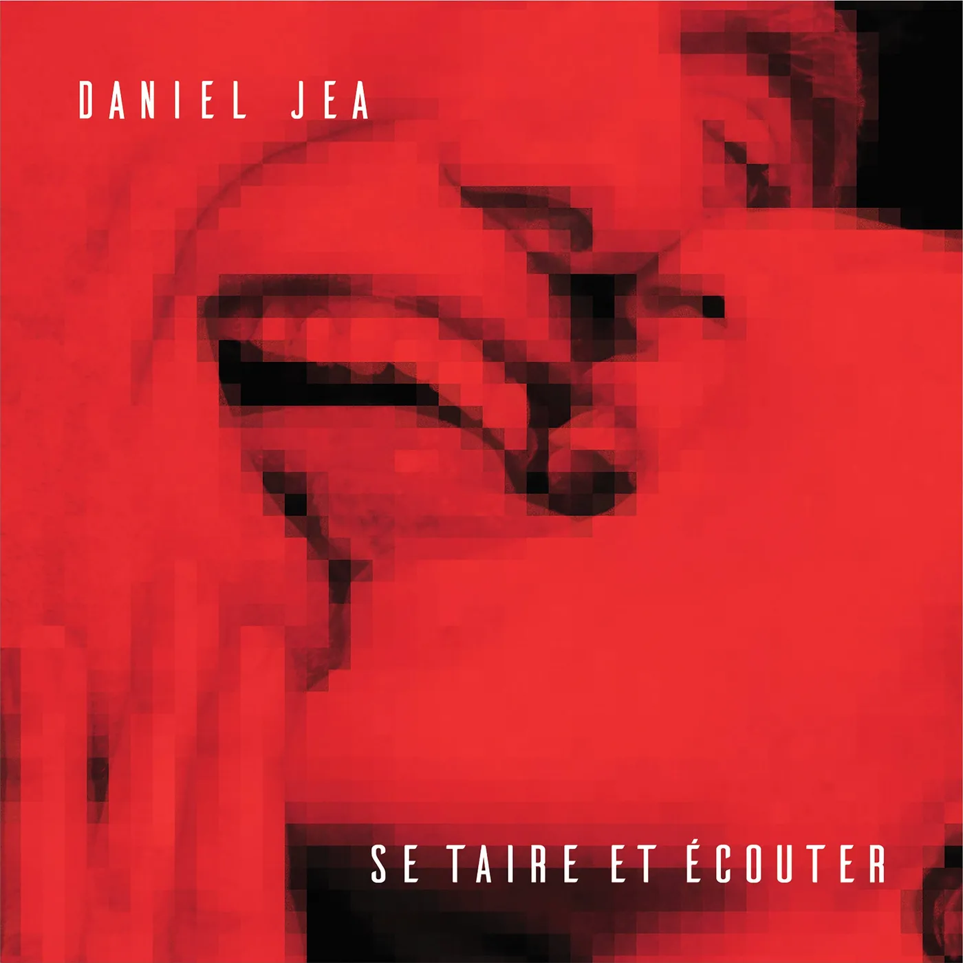 SE TAIRE ET ÉCOUTER - DANIEL JEA (CD)