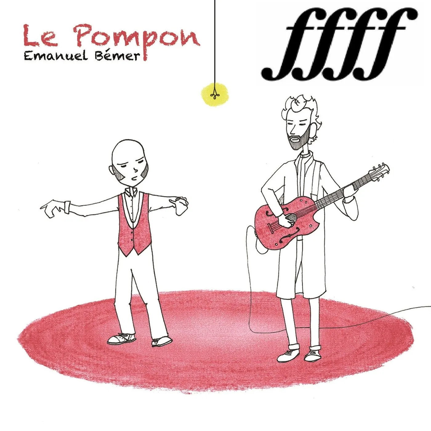 Emanuel Bémer LE POMPON - EMANUEL BEMER (CD)