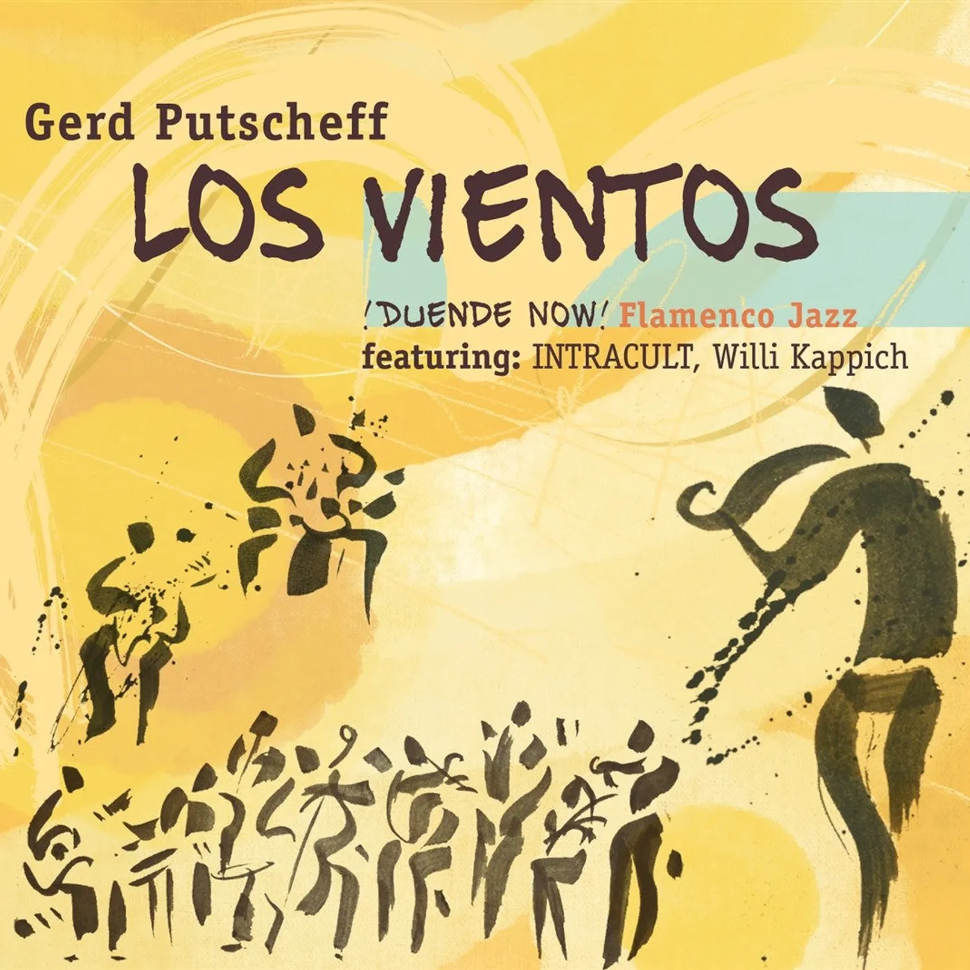 LOS VIENTOS ¡DUENDE NOW! - GERD PUTSCHEFF (CD)