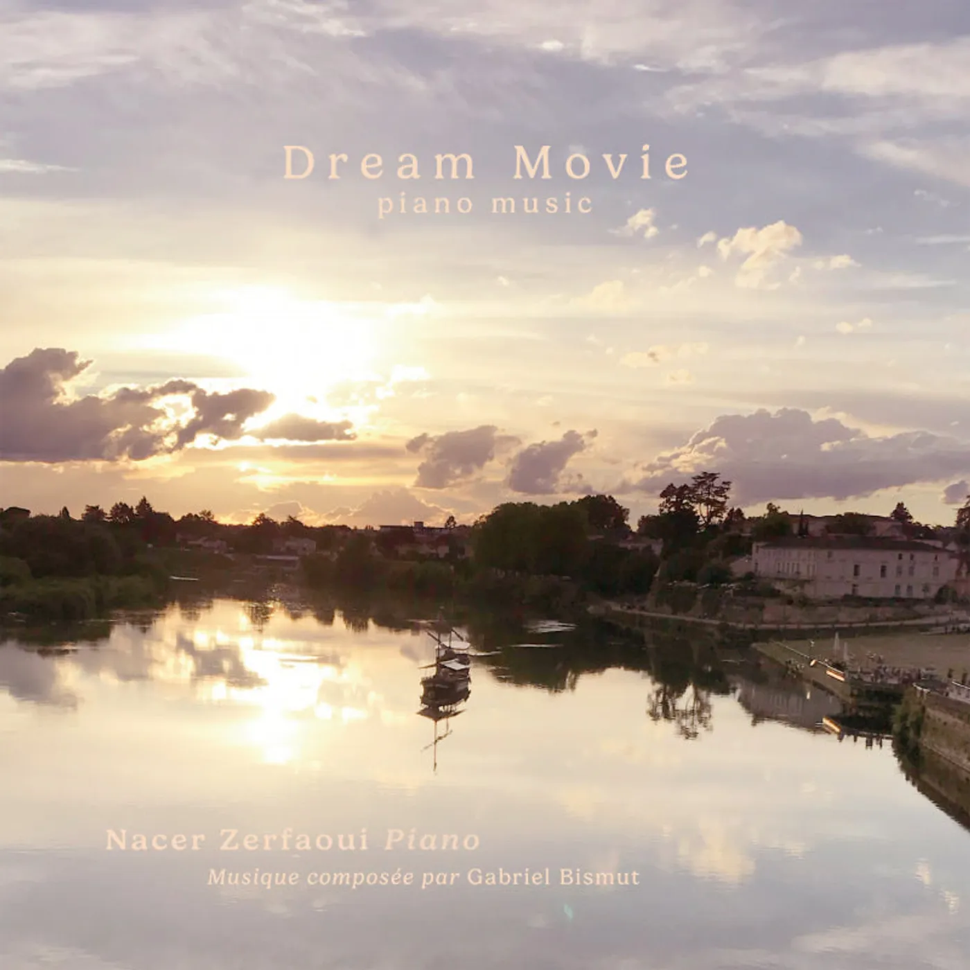DREAM MOVIE PIANO MUSIC - NACER ZERFAOUI GABRIEL BISMUT (CD)
