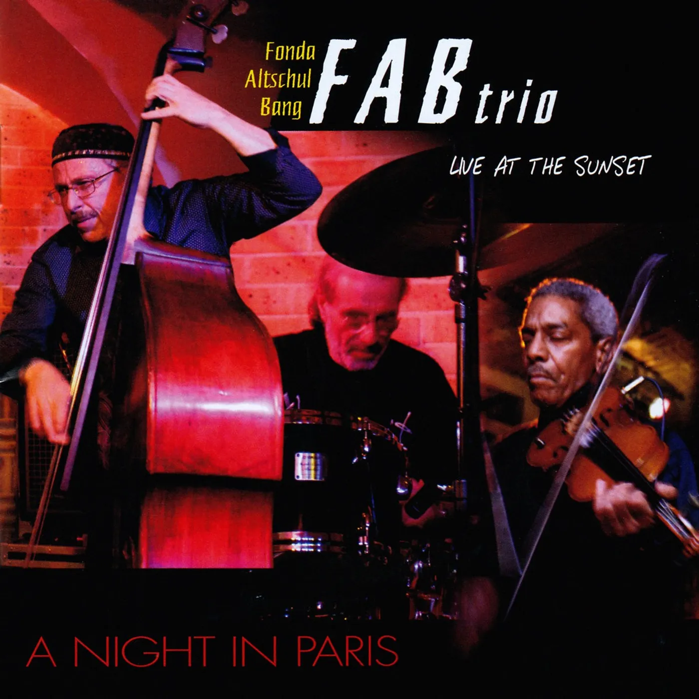 A NIGHT IN PARIS (LIVE AT THE SUNSET) - FAB TRIO (CD)