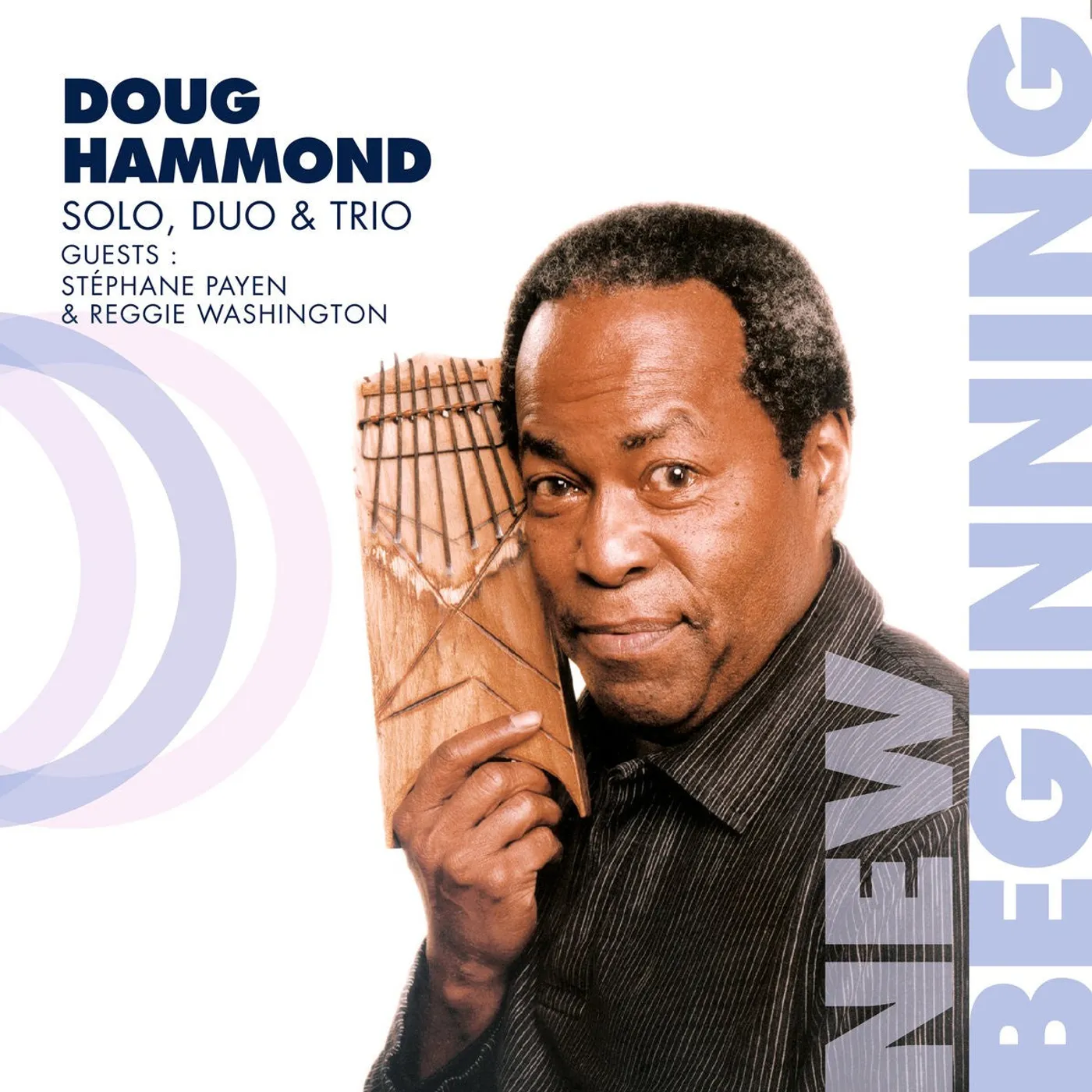 NEW BEGINNING - DOUG HAMMOND (CD)