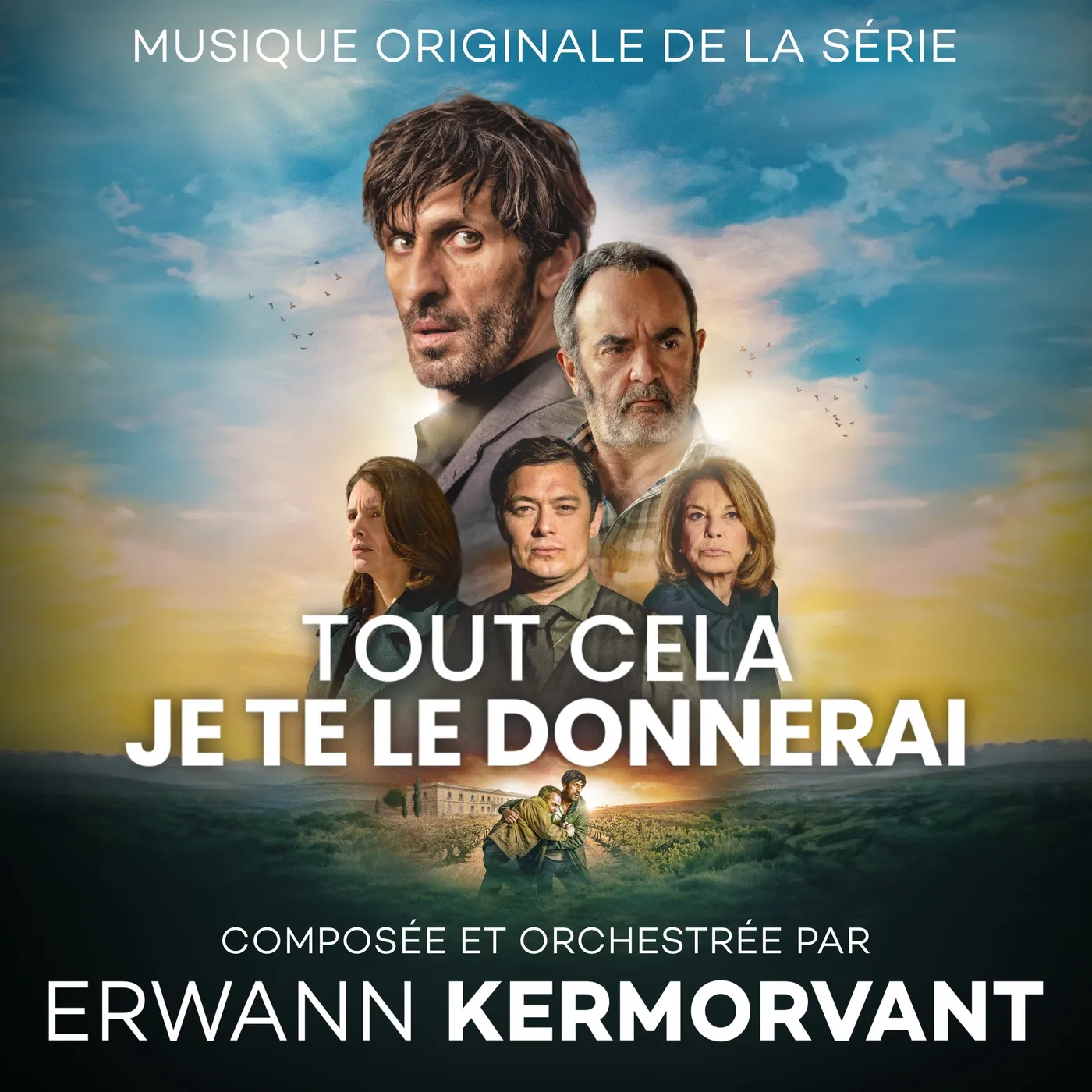 TOUT CELA JE TE LE DONNERAI (MUSIQUE ORIGINALE DE LA SÉRIE) - ERWANN KERMORVANT (CD)