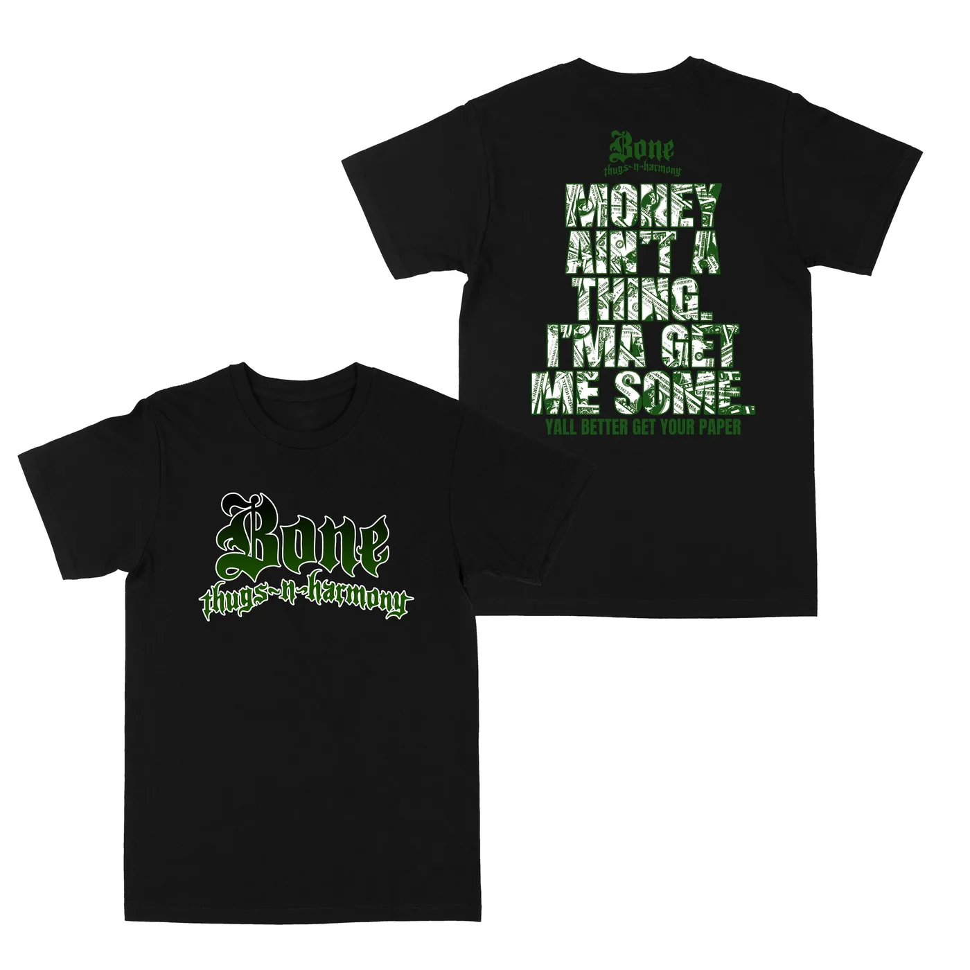 Bone Thugs-N-Harmony Get Your Paper "Black" Tee