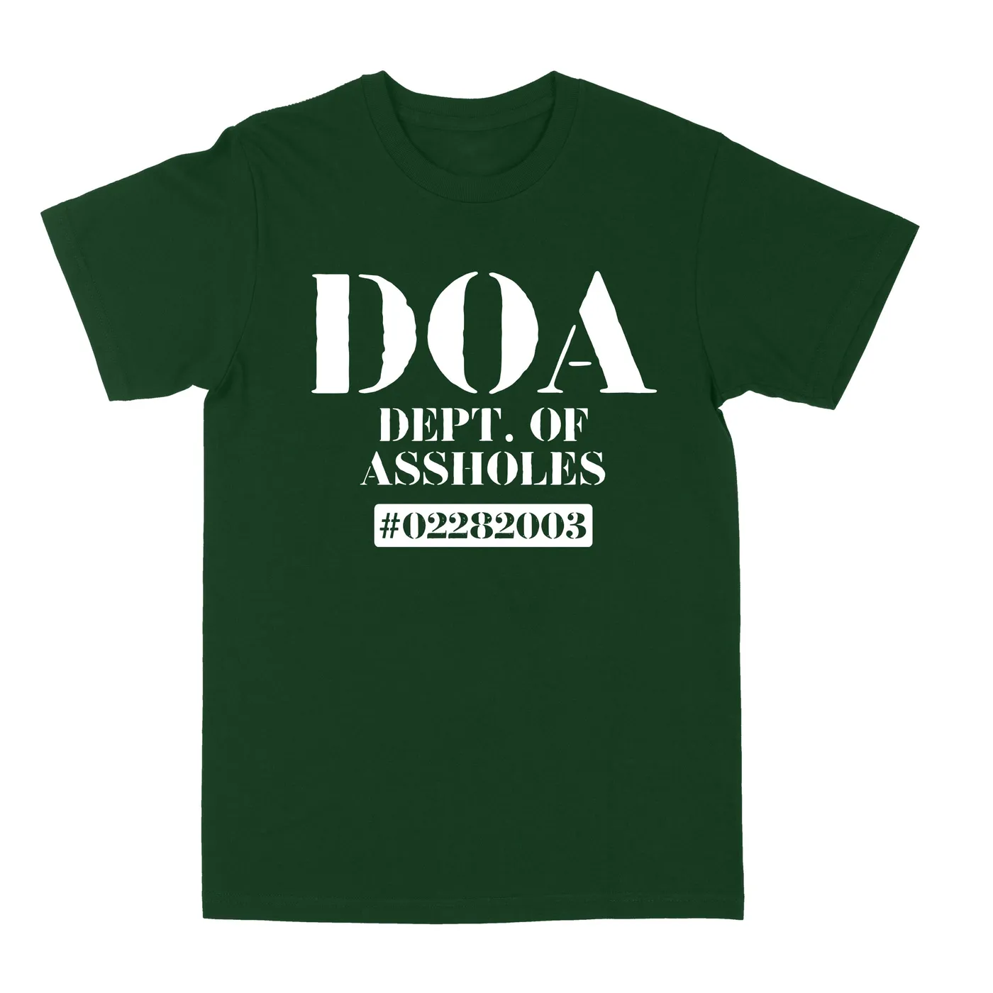 TraeMerch Department of Assholes "White Logo" Forest Green Shirt