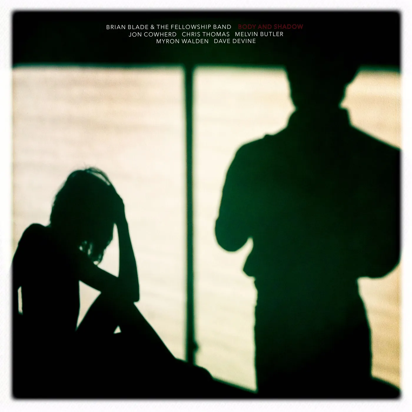 Brian Blade & The Fellowship Band - Body and Shadow
