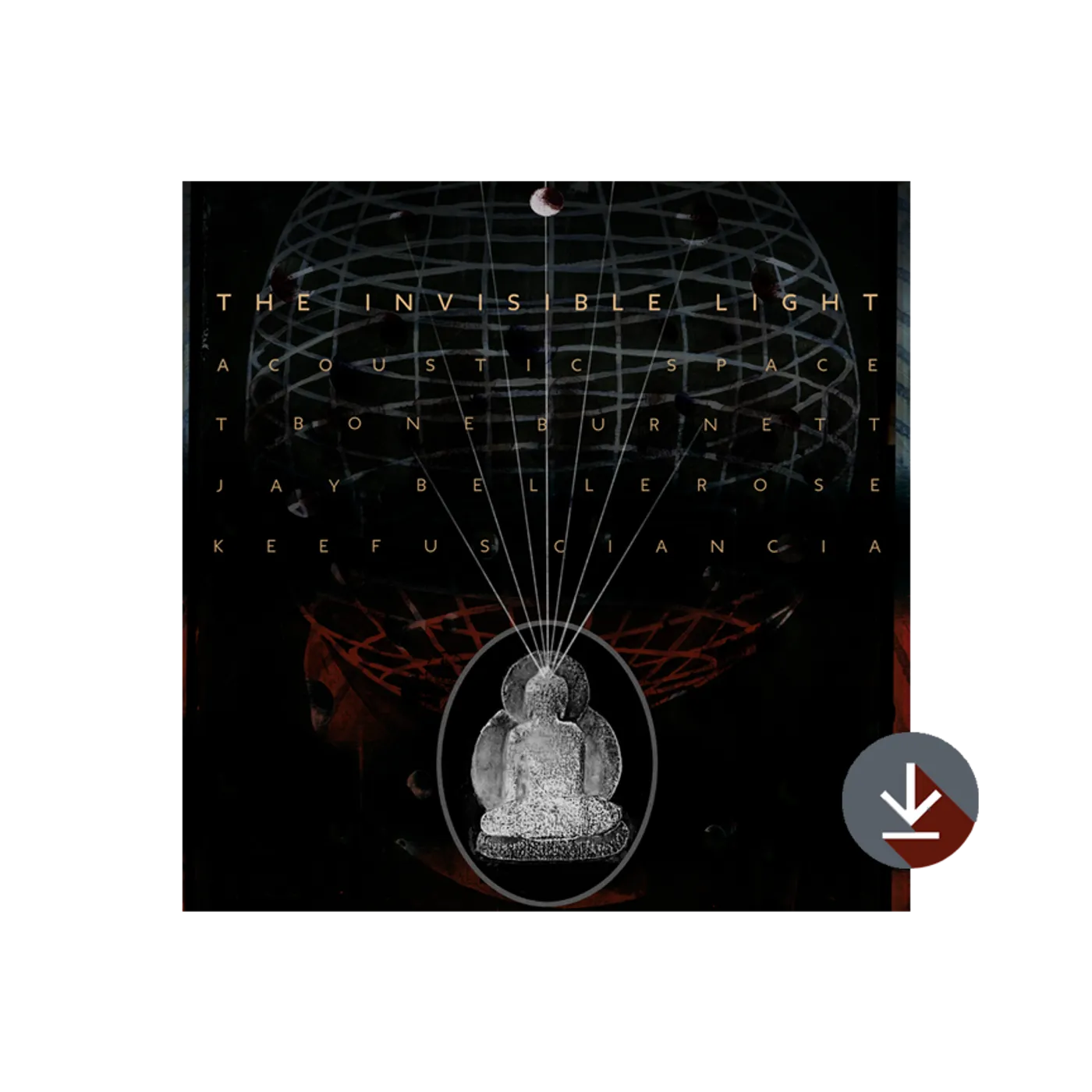 T Bone Burnett Invisible Light: Acoustic Space - Digital