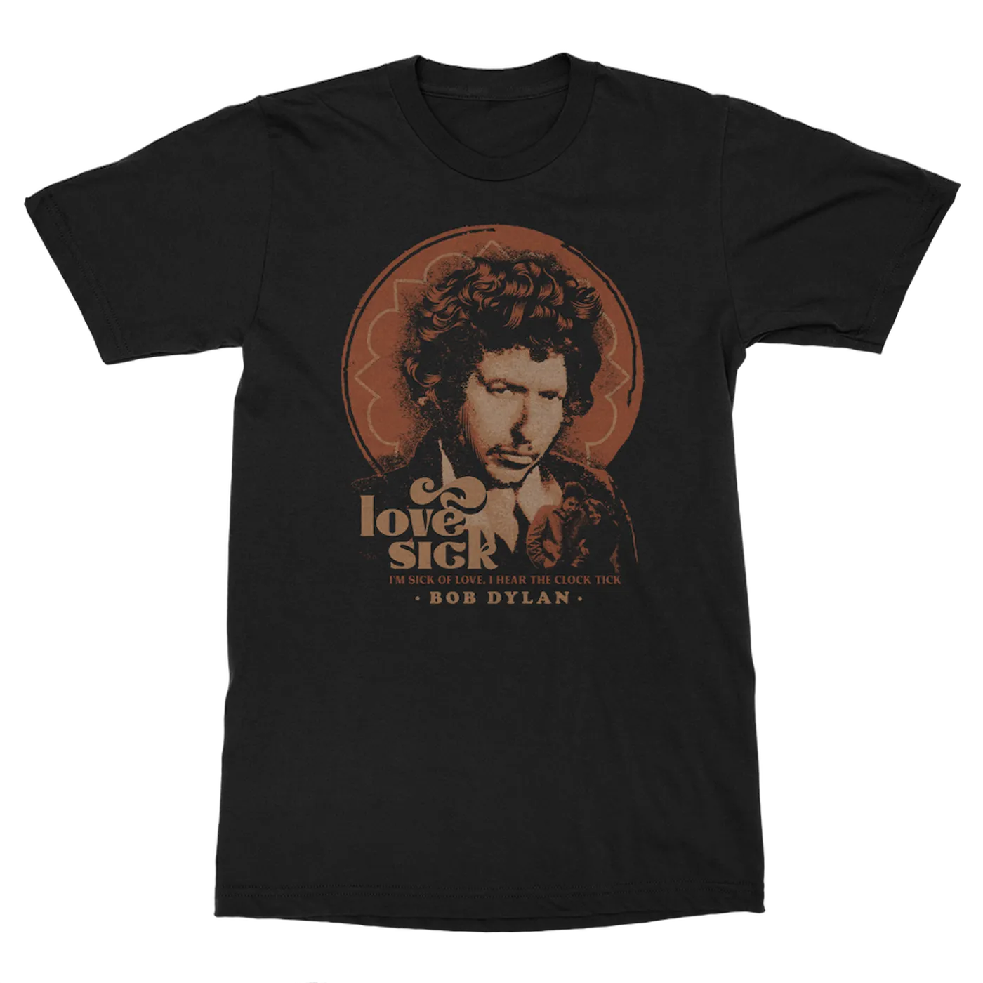 Bob Dylan Love Sick T-Shirt