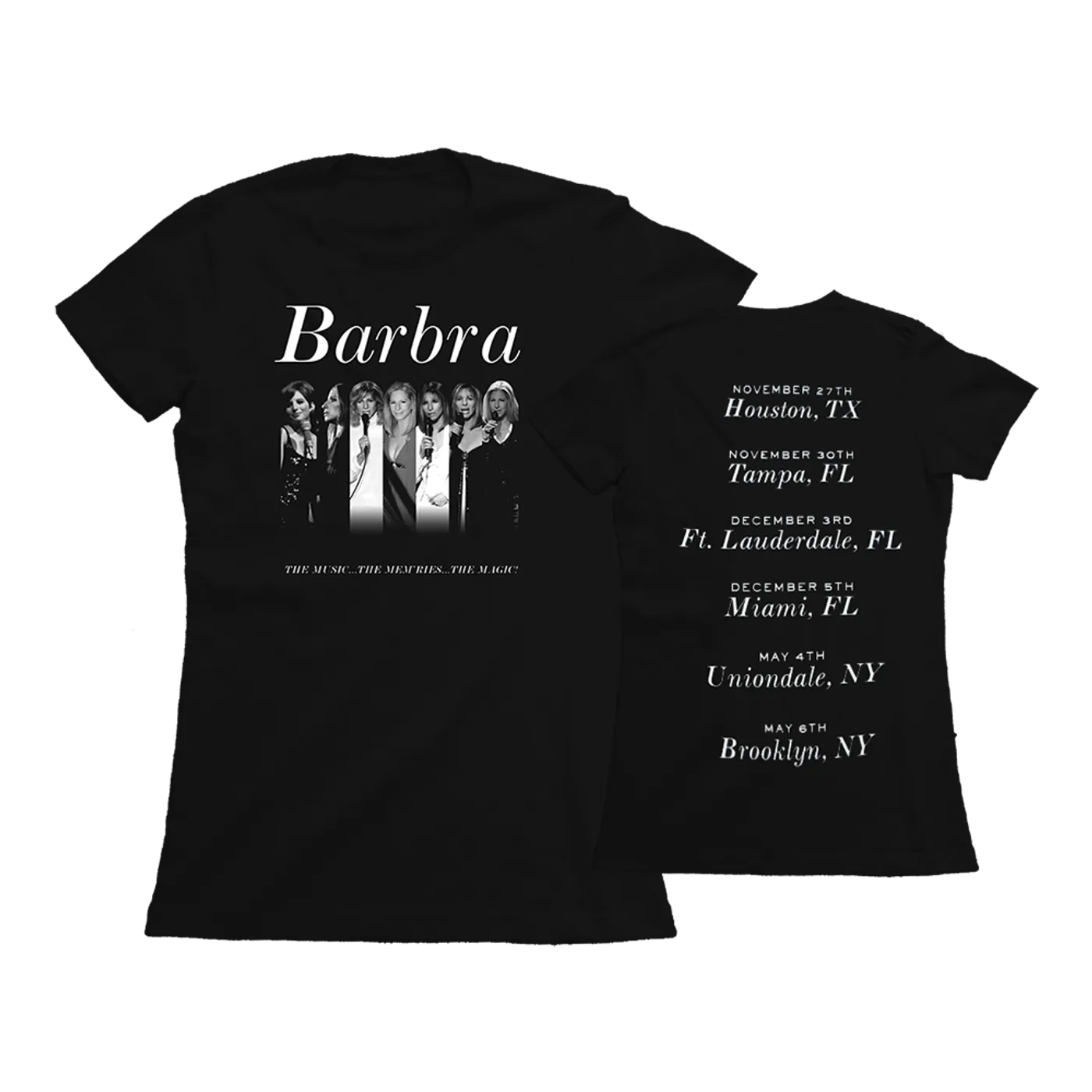Barbra Streisand The Music The Mem'ries The Magic 2017 Tour T-Shirt 1
