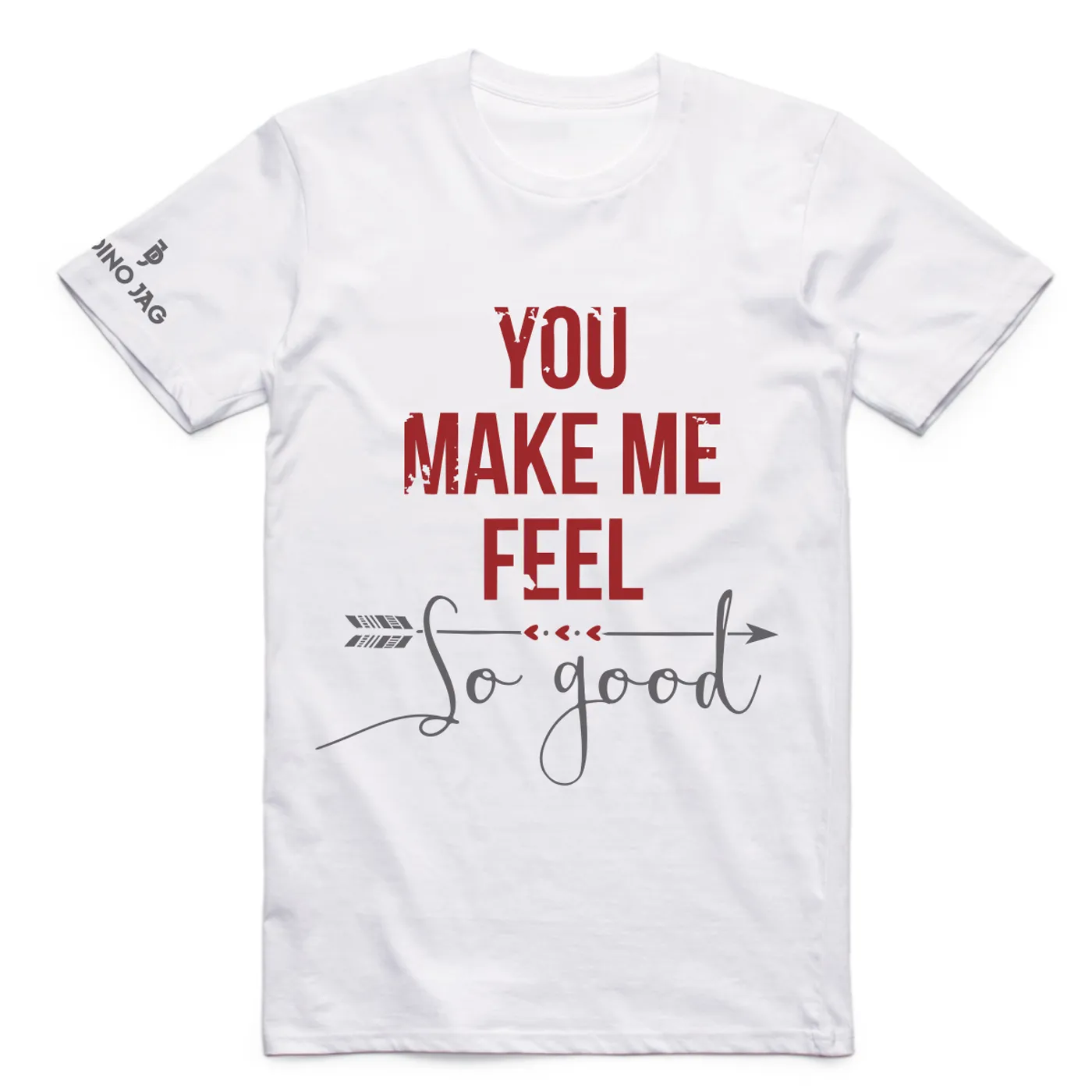Dino Jag - 'You Make Me Feel So Good' White Tee