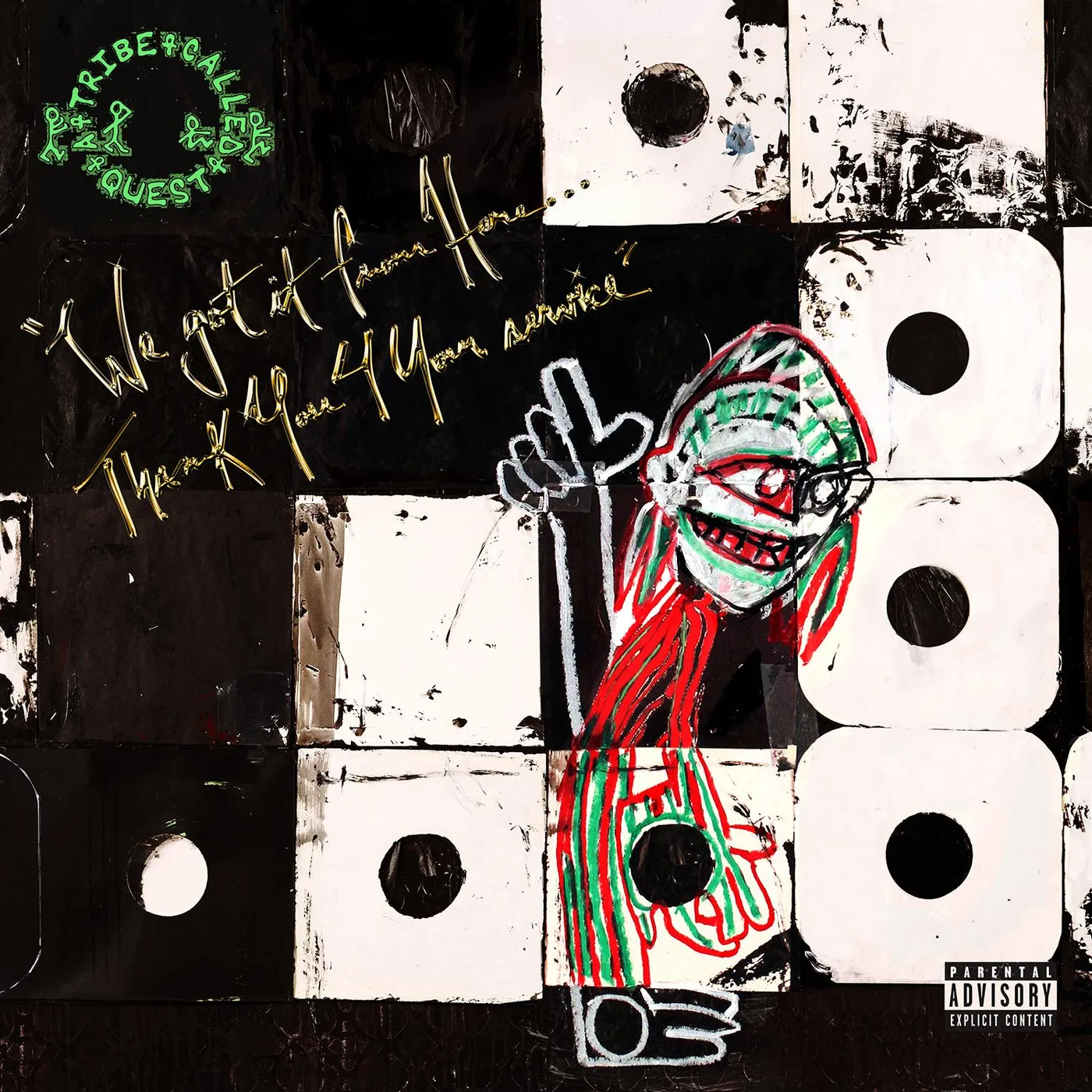 A Tribe Called Quest - We got it from Here… Thank You 4 Your service Vinyl Record