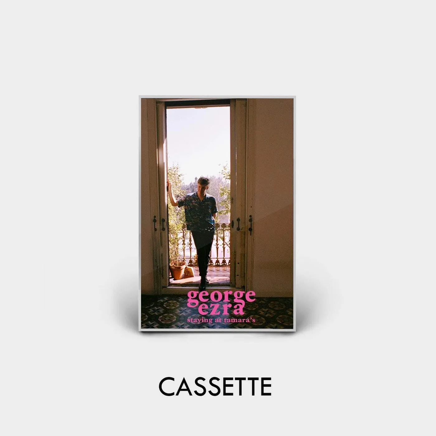 George Ezra STAYING AT TAMARA'S - CASSETTE