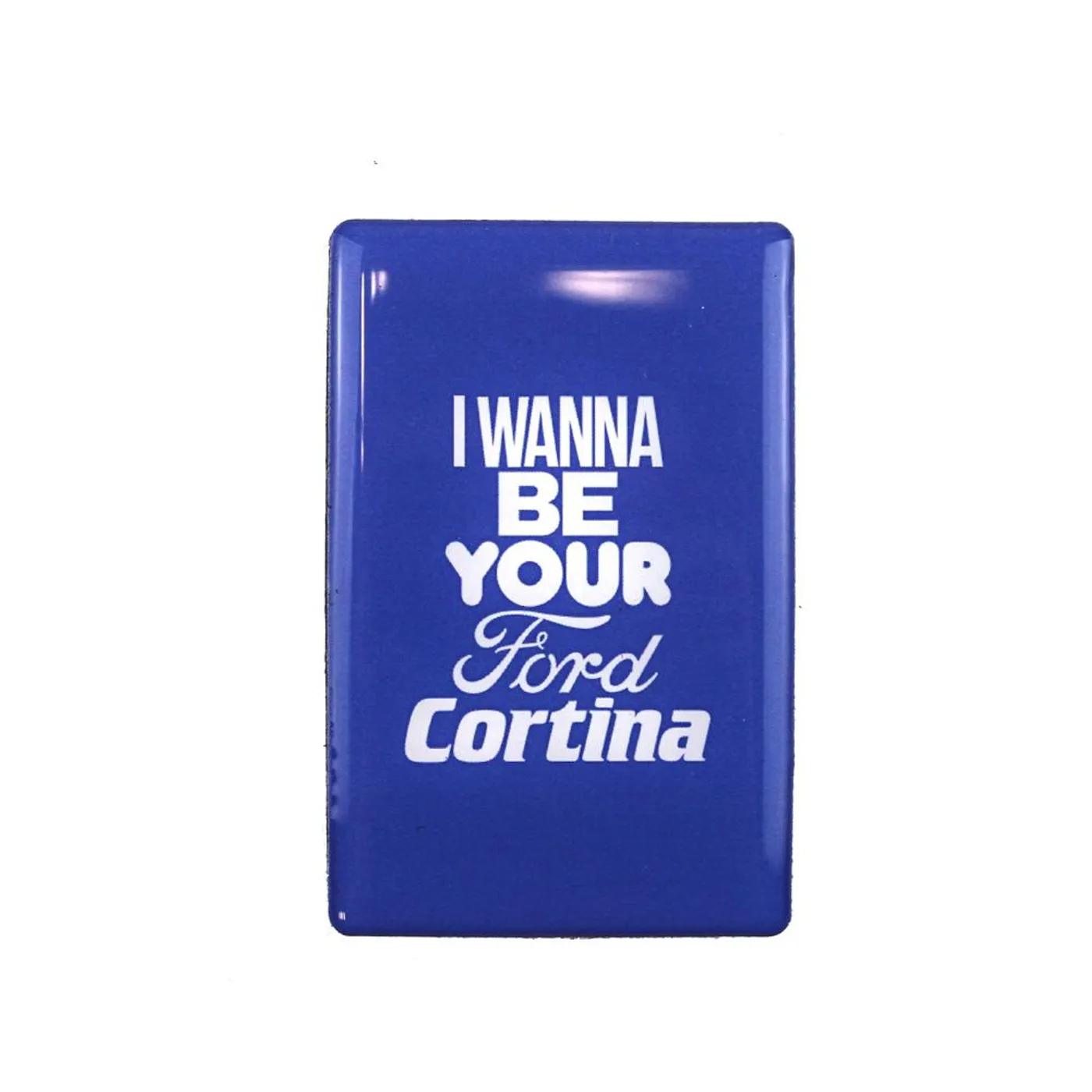 John Cooper Clarke BLUE FORD CORTINA MAGNET