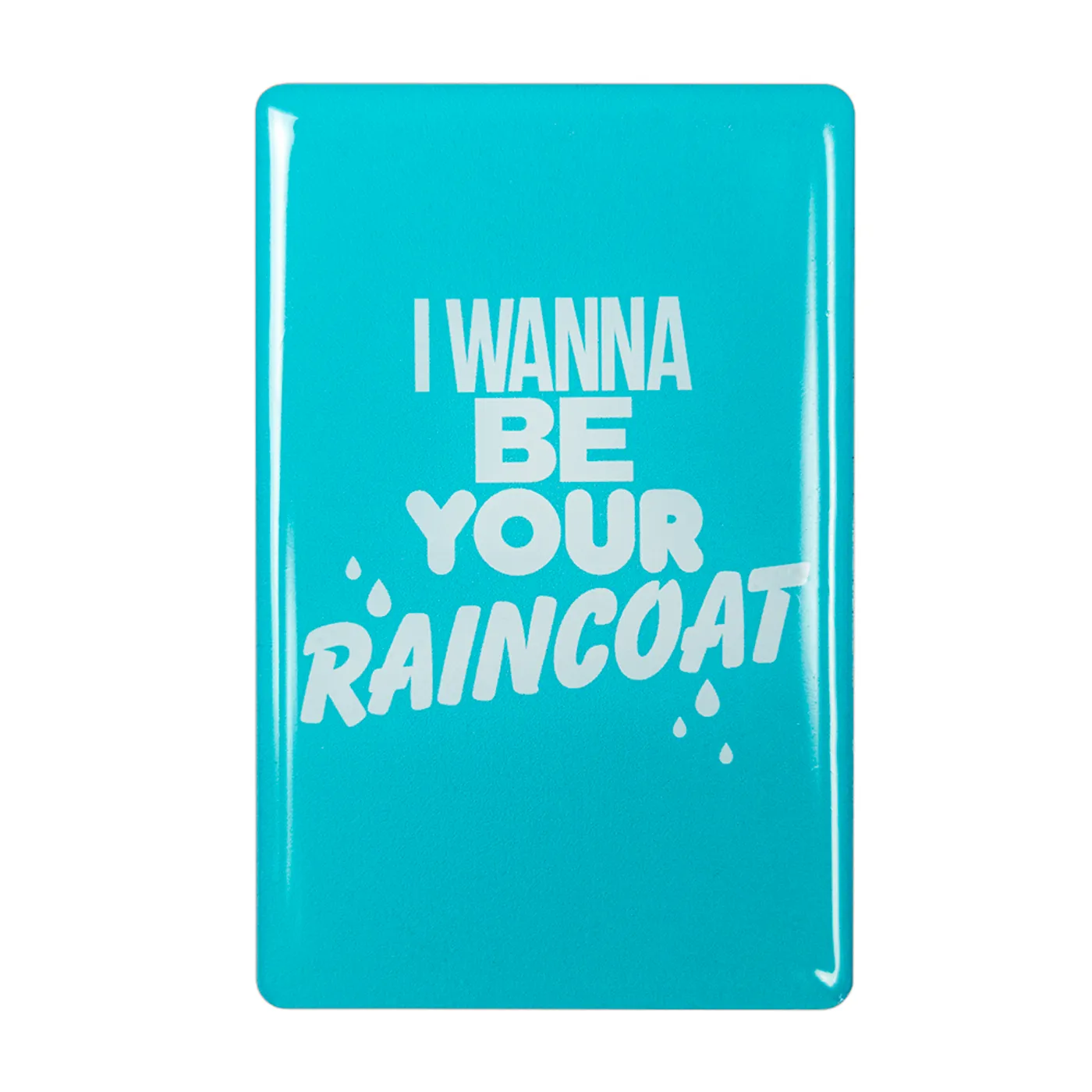 John Cooper Clarke YOUR RAINCOAT MAGNET