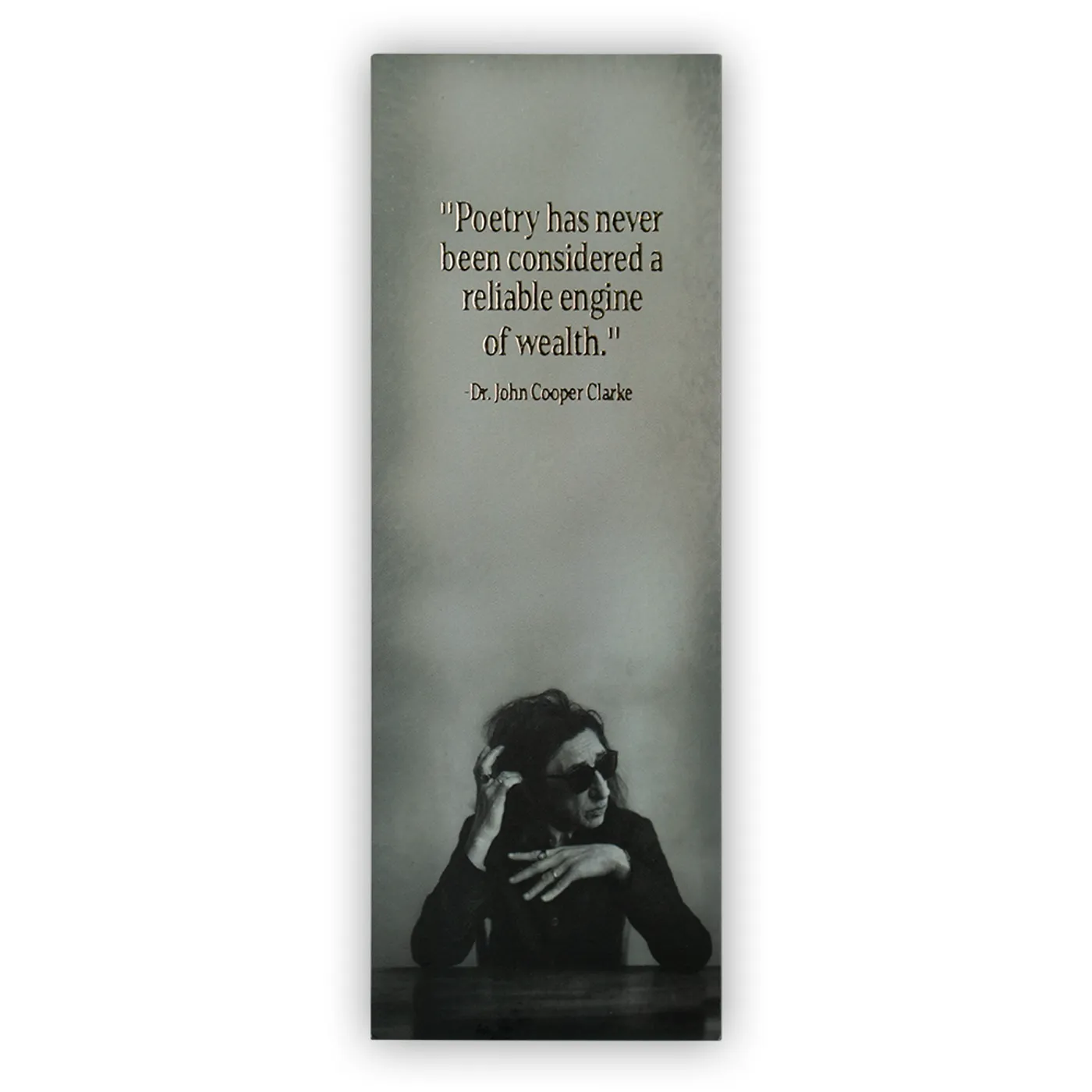John Cooper Clarke Poetry Quote Bookmark