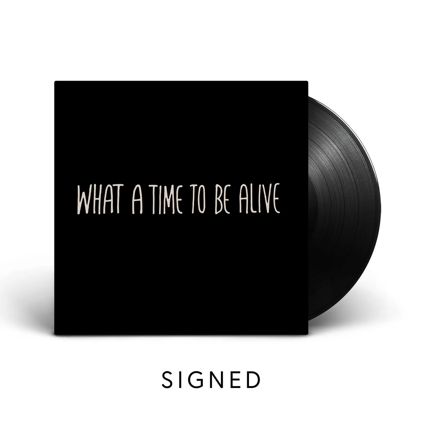 Tom Walker What a Time To Be Alive - Signed LP (Vinyl)