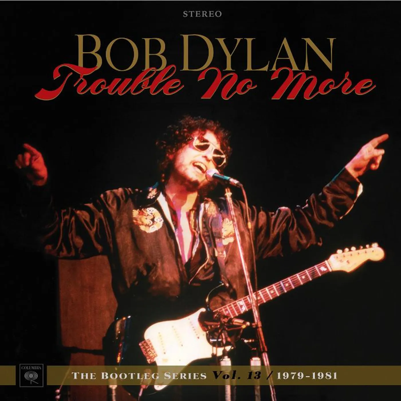 Bob Dylan Trouble No More: The Bootleg Series Vol. 13 (1979-1981) - 2CD