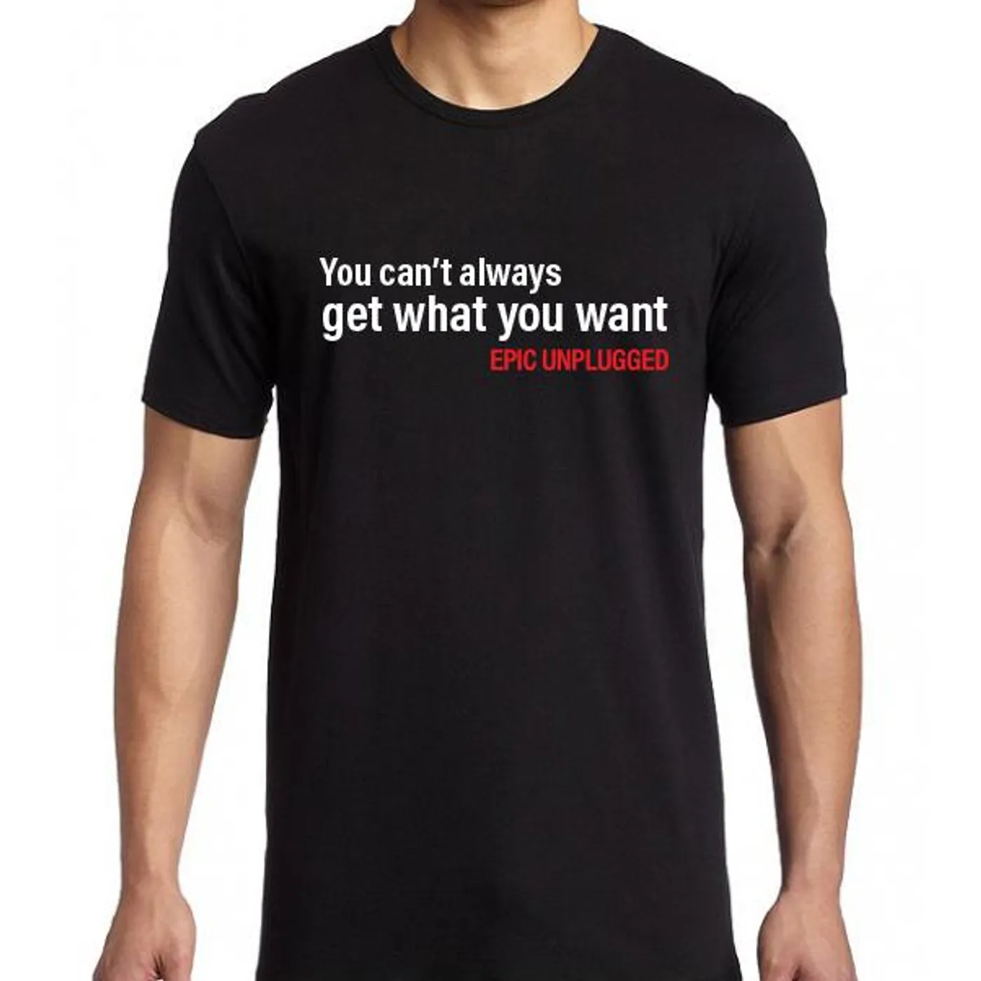 Epic Unplugged - You Can't Tee