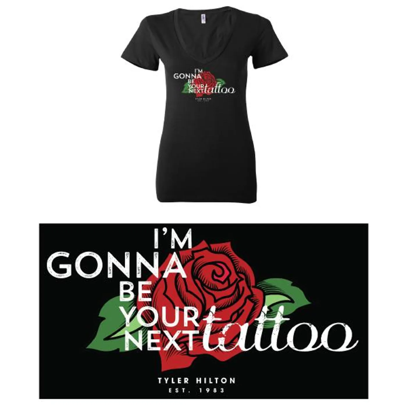 Tyler Hilton - I'm Gonna Be Your Next Tattoo Ladies Tee