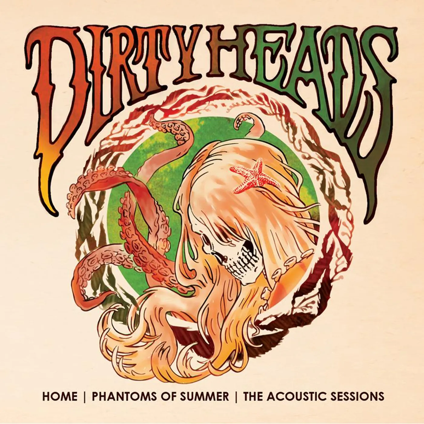 Dirty Heads - E7Lg Dirty Heads - Home-Phantoms of Summer The Acoustic Sessions