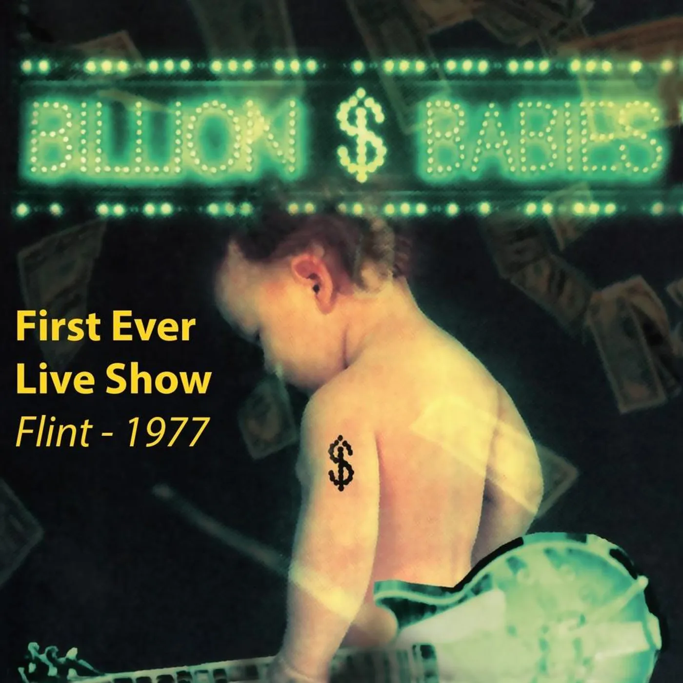 Bandwear Superstore Michael Bruce - Billion $ Babies First Ever Live Show Flint 1977 CD