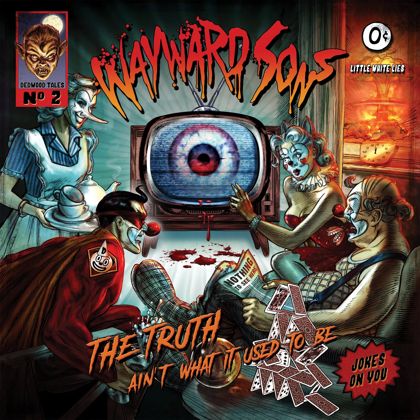 Frontiers Wayward Sons - The Truth Ain’t What It Used To Be CD