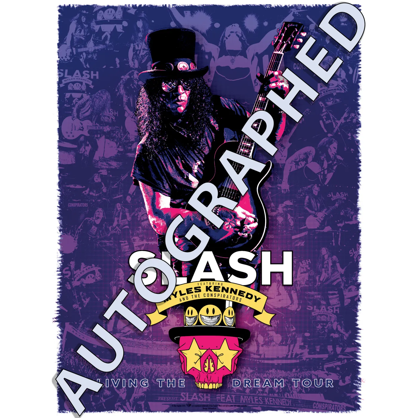 Slash Featuring Myles Kennedy & The Conspirators - Living The Dream Tour Autographed Poster Print