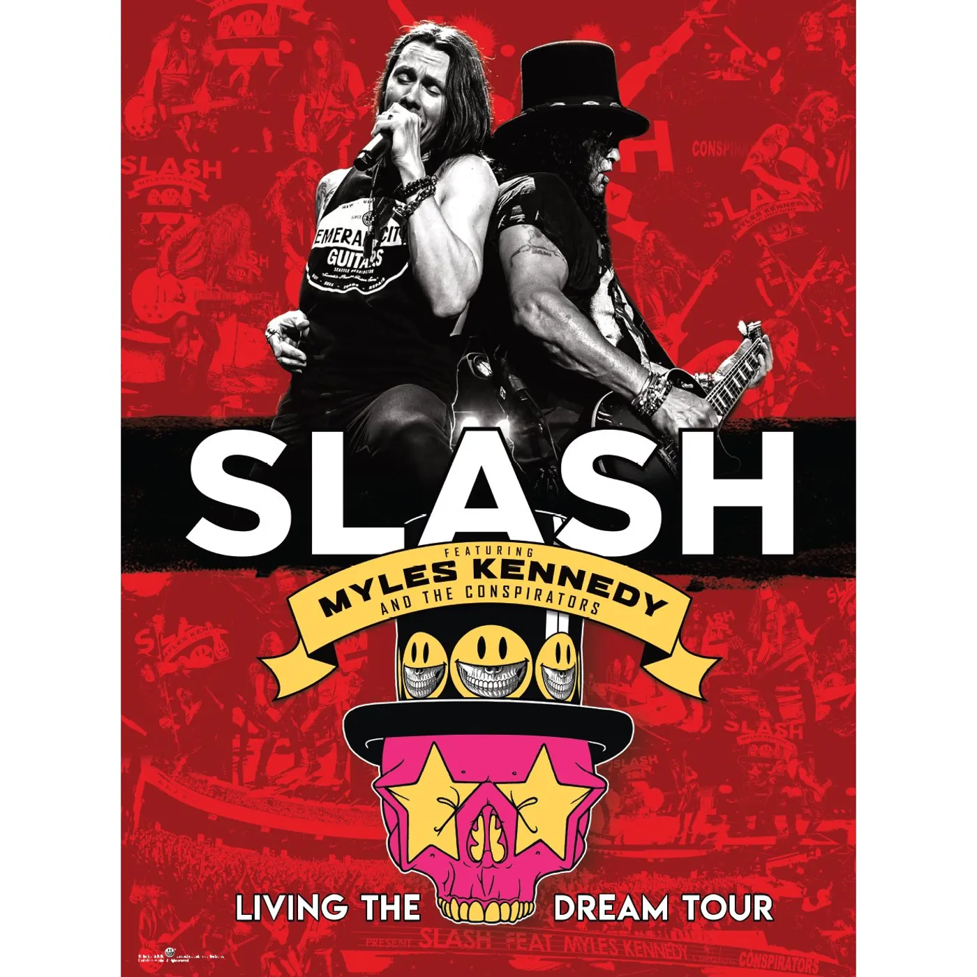 Slash Featuring Myles Kennedy & The Conspirators - Living The Dream Tour Poster