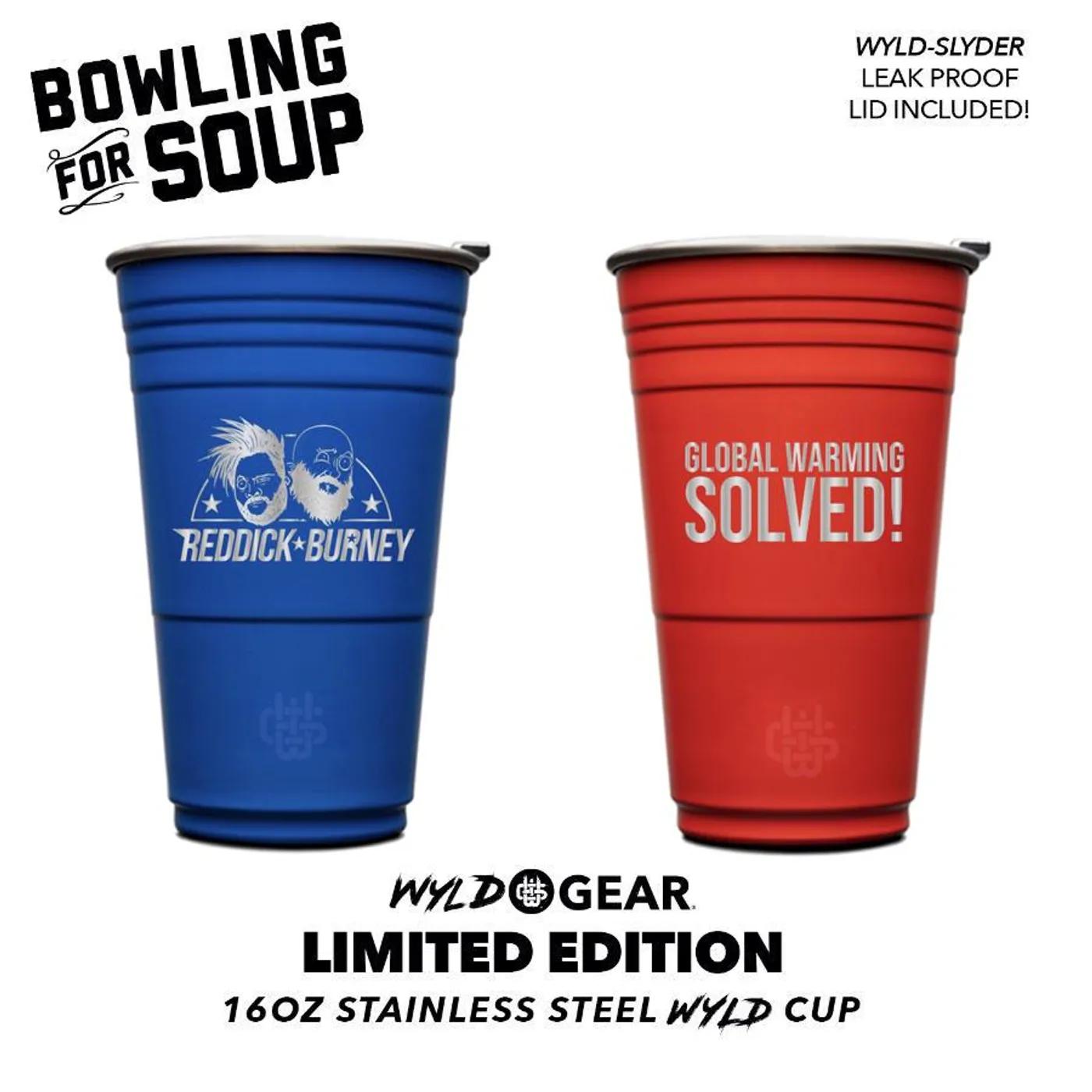 Bowling For Soup - Reddick & Burney 2020 WYLD Cup