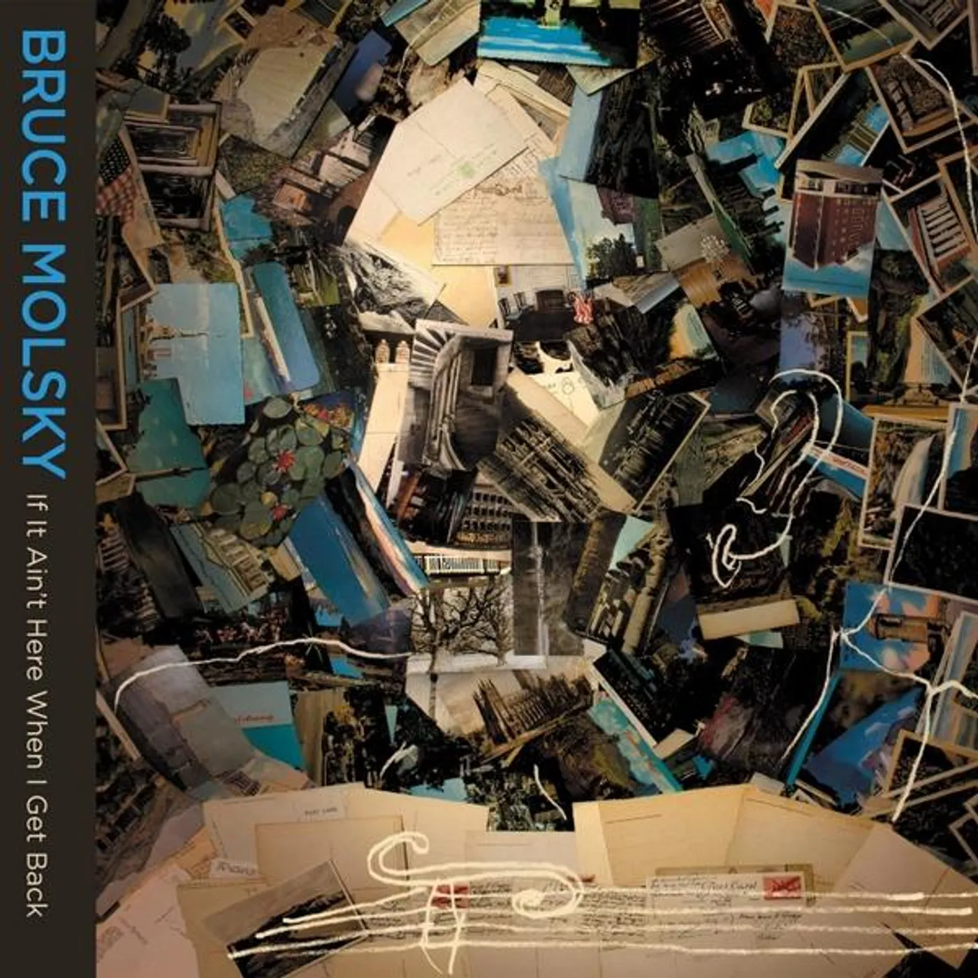 Bruce Molsky - If It Ain't Here When I Get Back