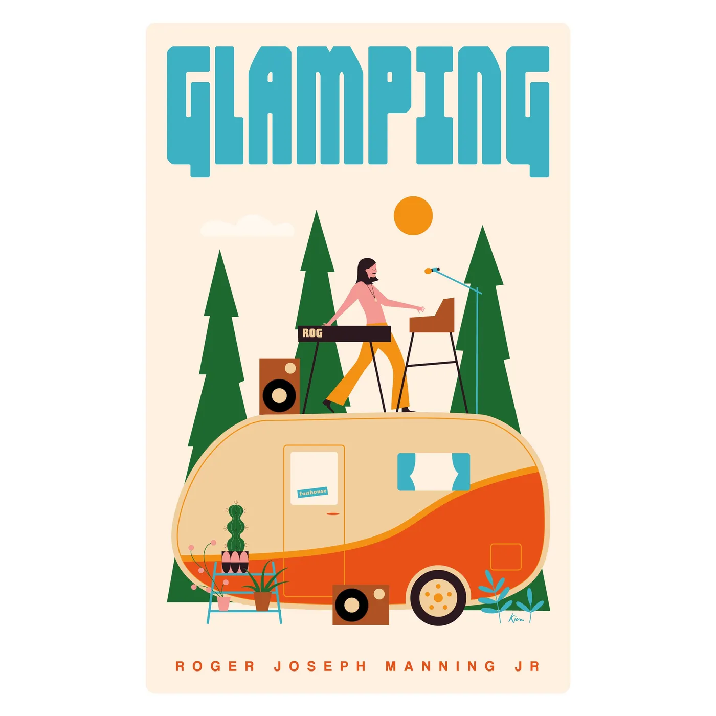 Roger Joseph Manning, Jr. - Glamping Artwork Poster
