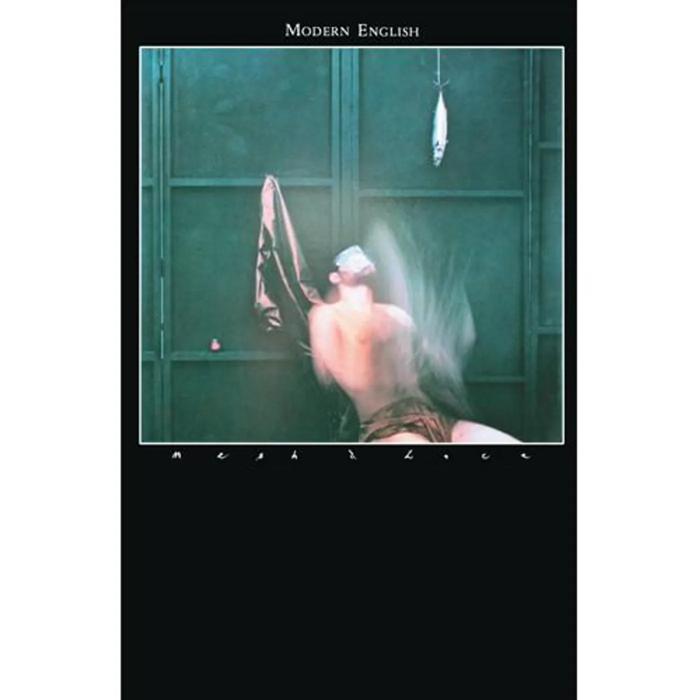 Modern English - Mesh And Lace Album Art Poster