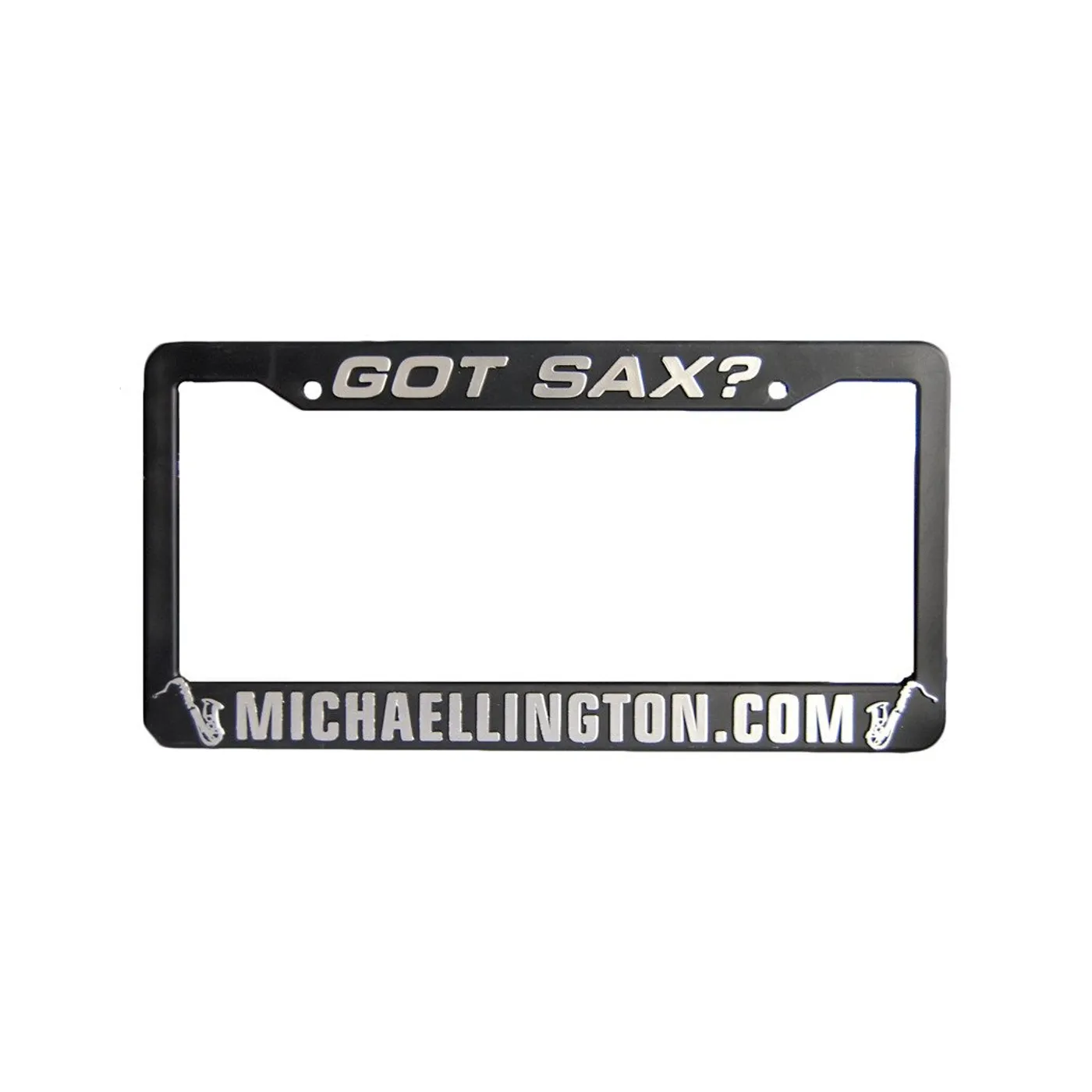 Michael Lington - Got Sax License Plate Holder