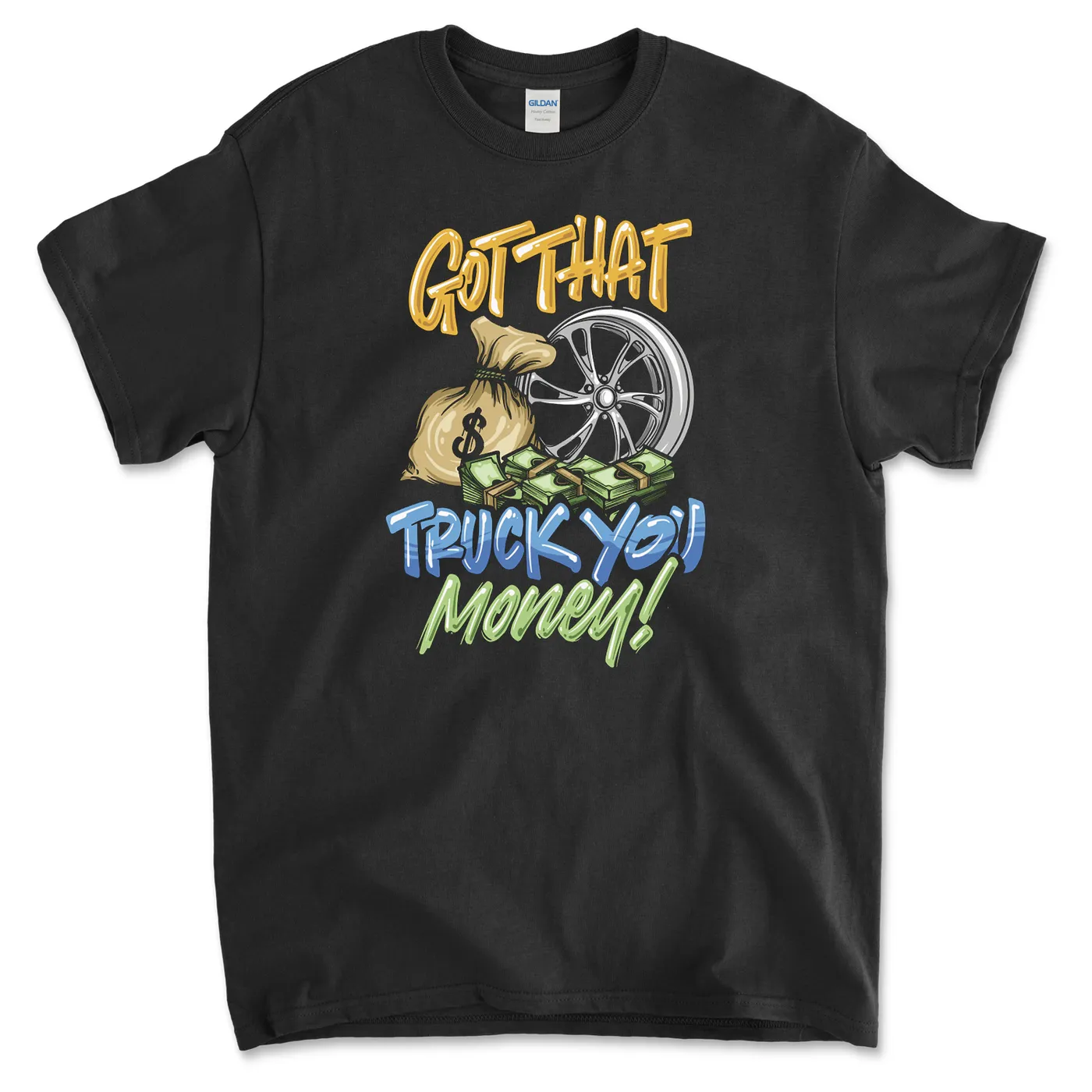 Texas Show Promoters Got That Truck You Money Tee